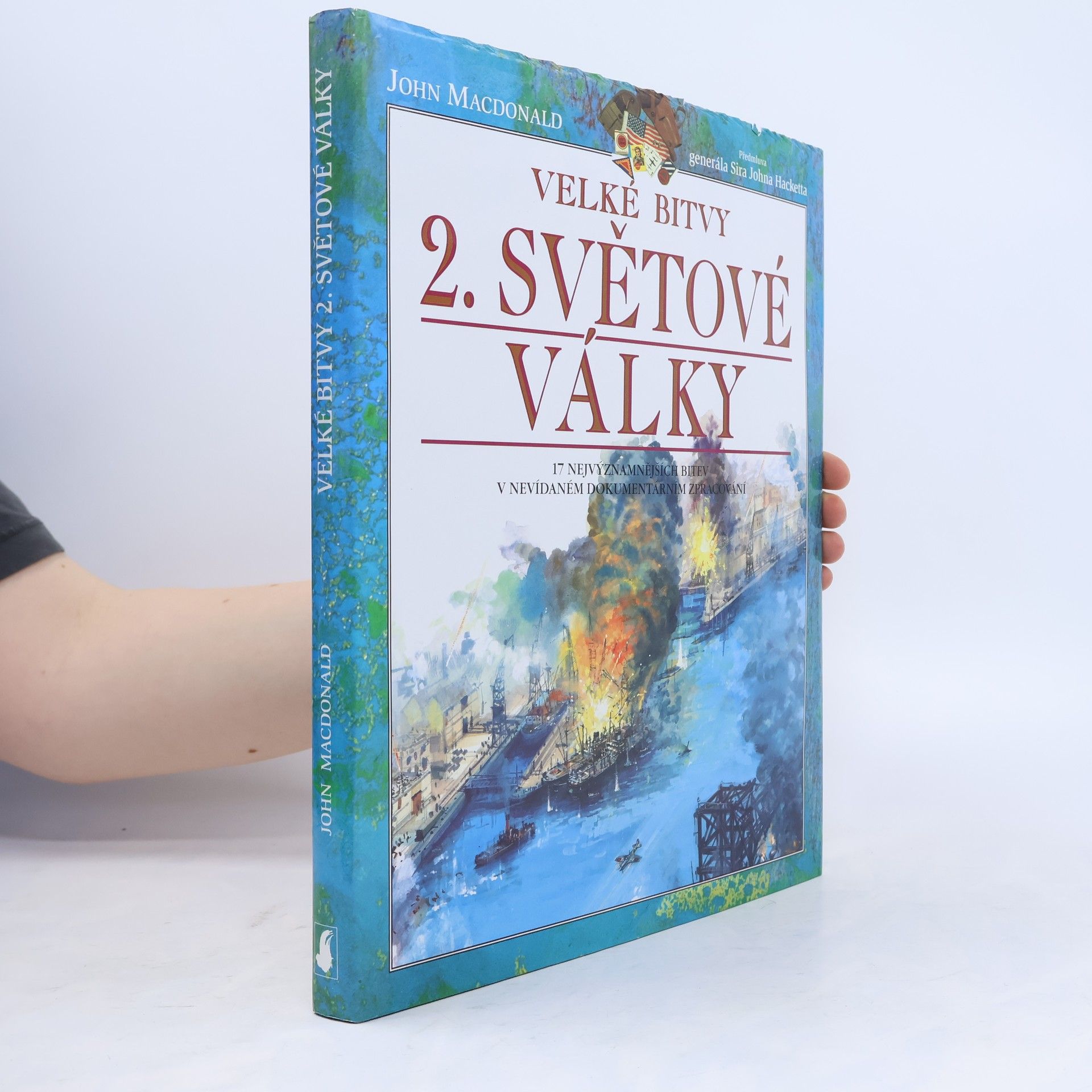 John Hackett Velké bitvy 2. světové války