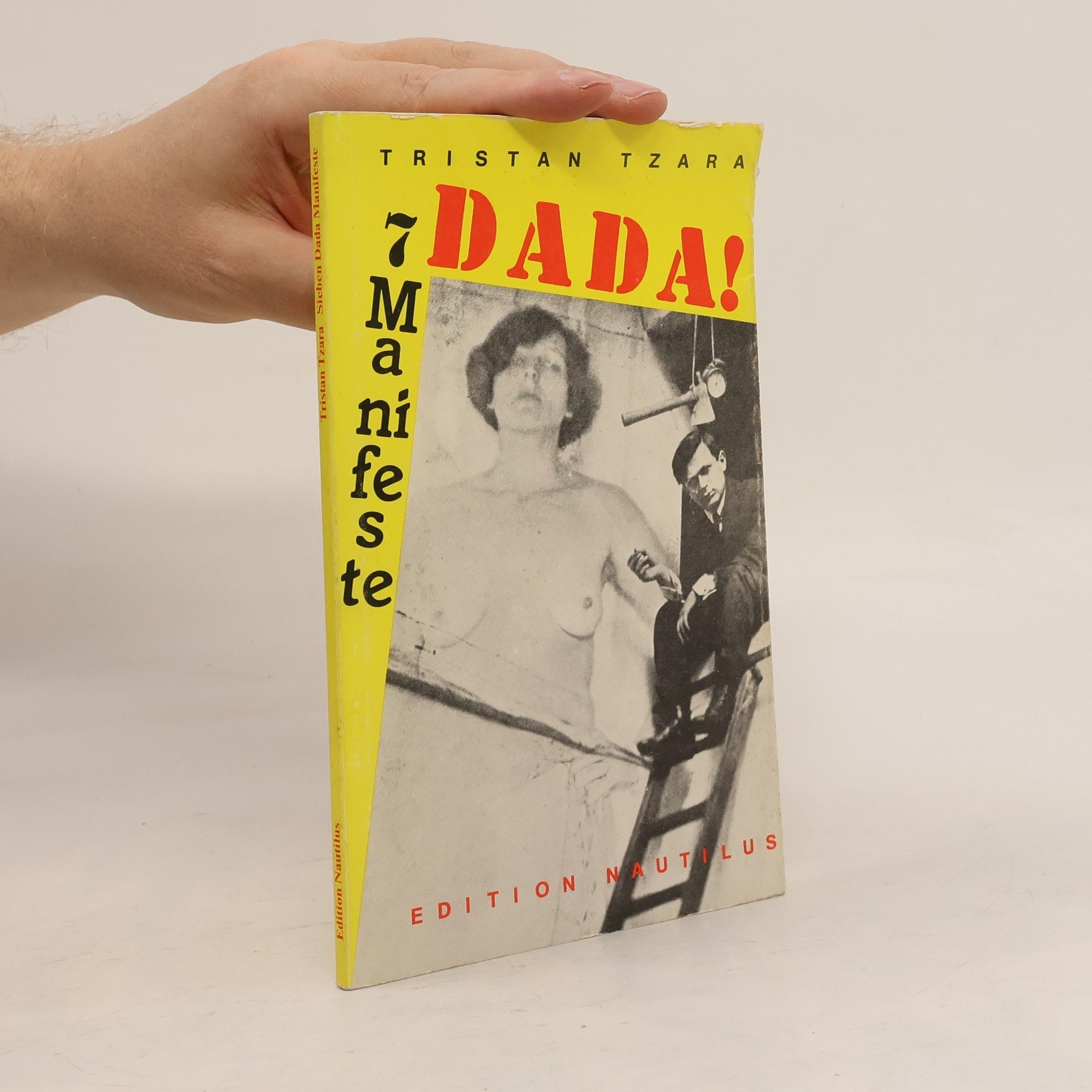 7 [Sieben] Dada-Manifeste