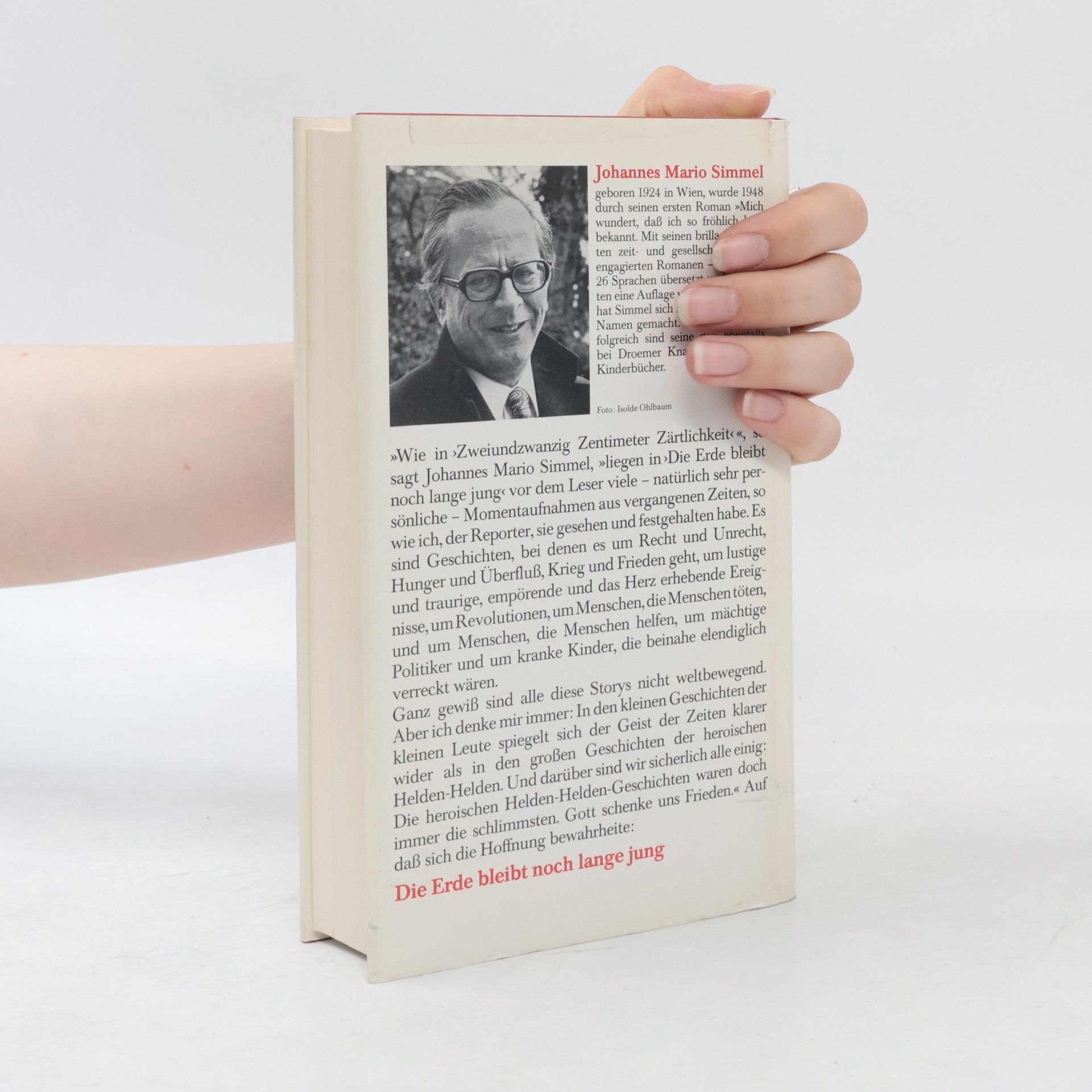 Johannes Mario Simmel Die Erde bleibt noch lange jung