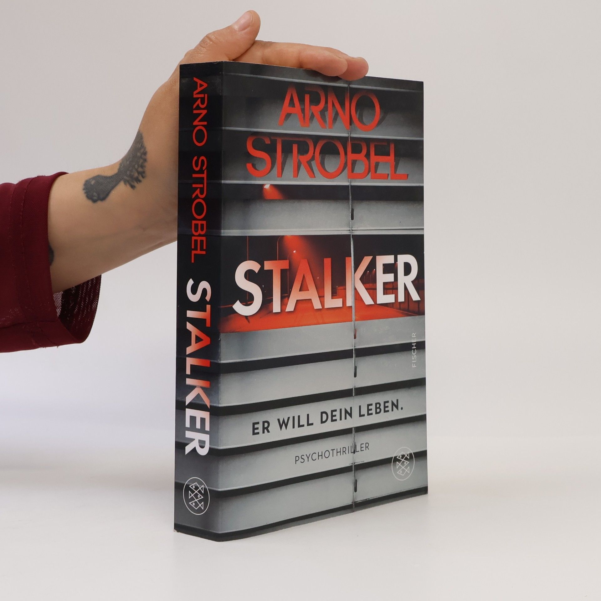 Arno Strobel Stalker - Er will dein Leben.