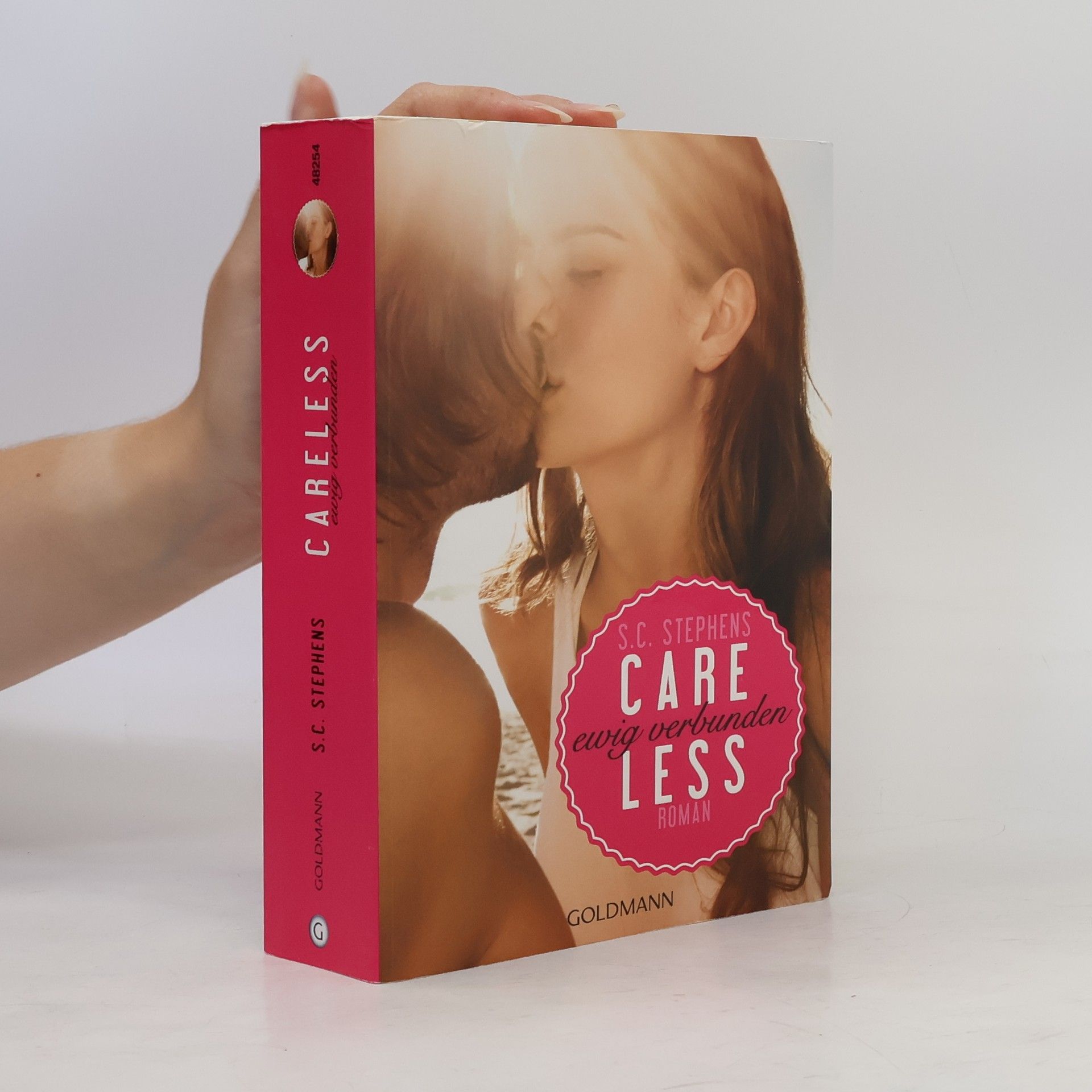 S.C. Stephens Careless: Ewig verbunden
