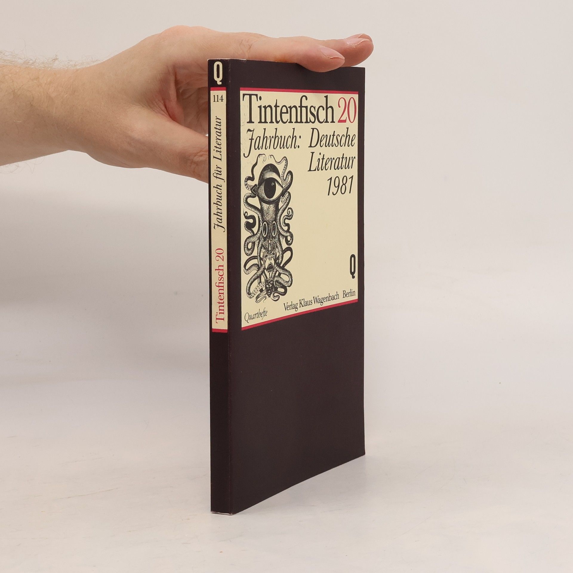 Tintenfisch XX. Jahrbuch: Deutsche Literatur 1981