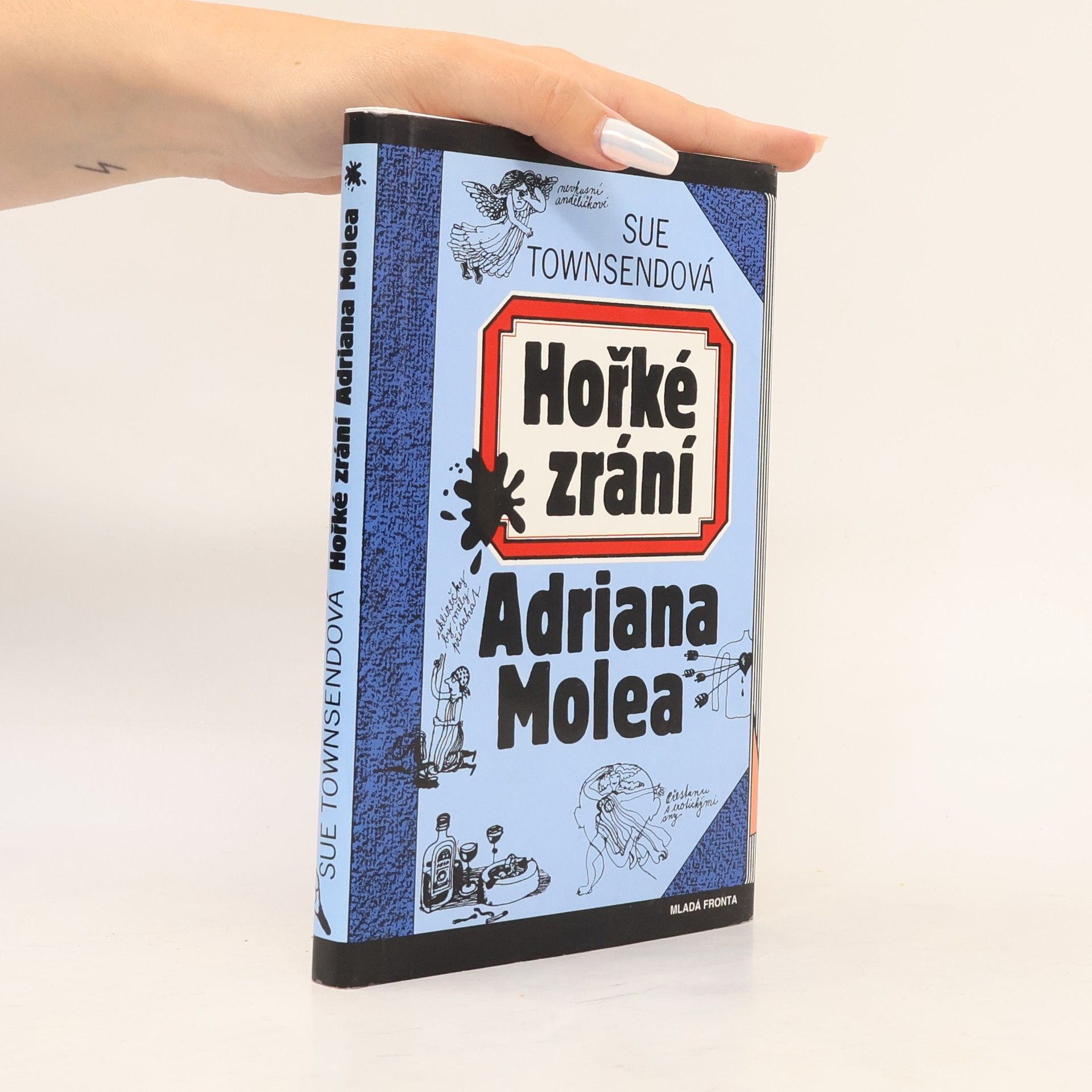 Sue Townsend Hořké zrání Adriana Molea