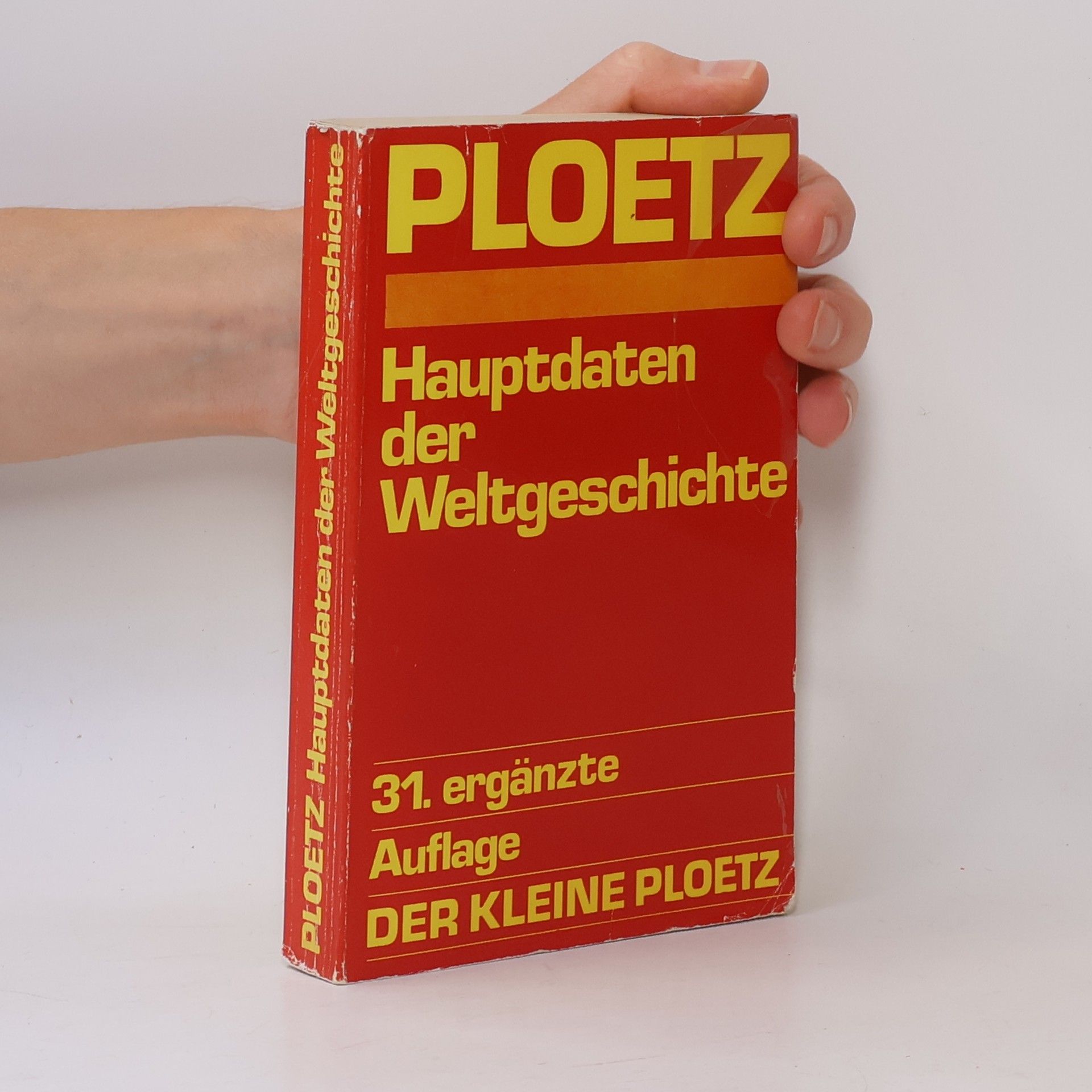 Karl Julius Ploetz Hauptdaten der Weltgeschichte
