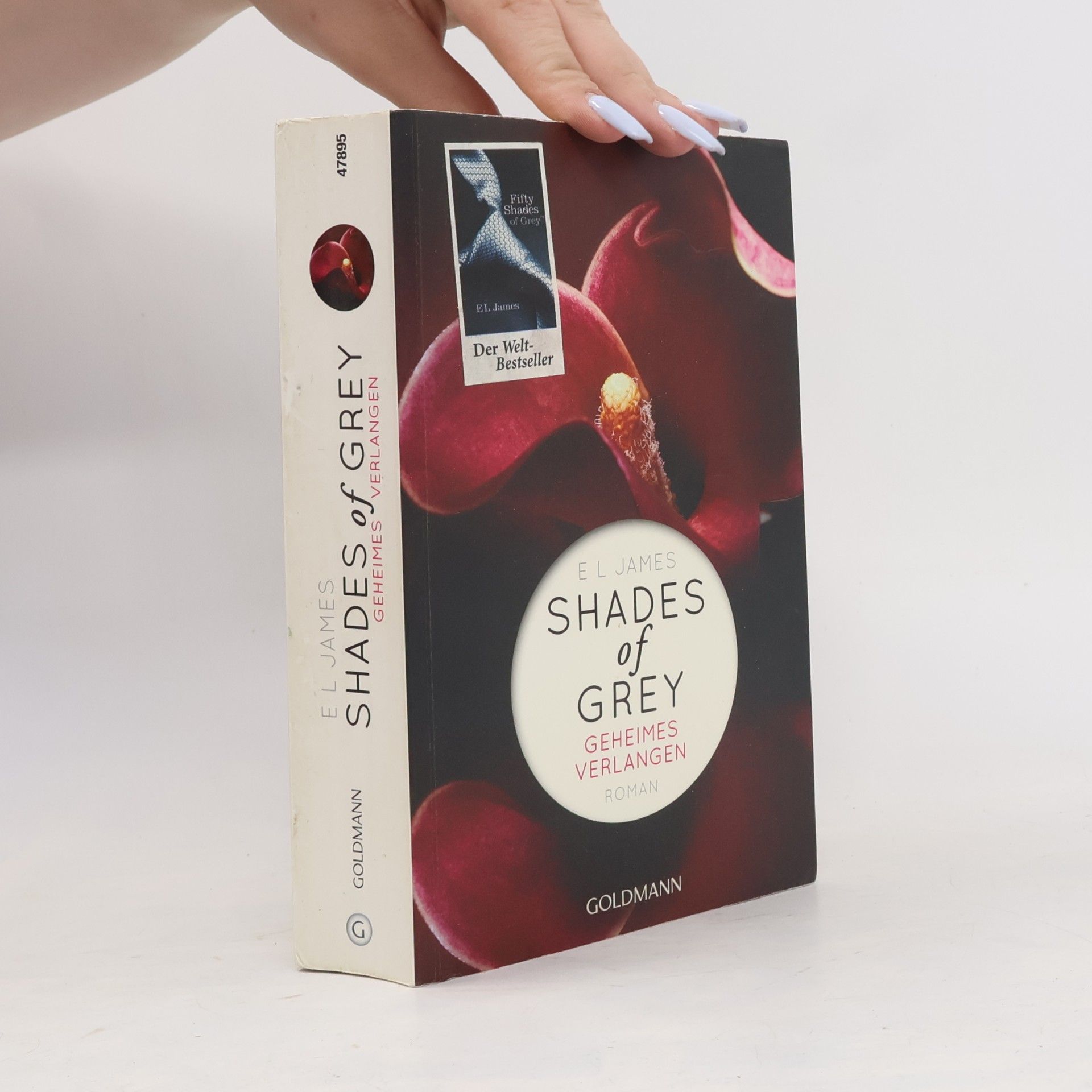 E. L. James Shades of Grey. Geheimes Verlangen