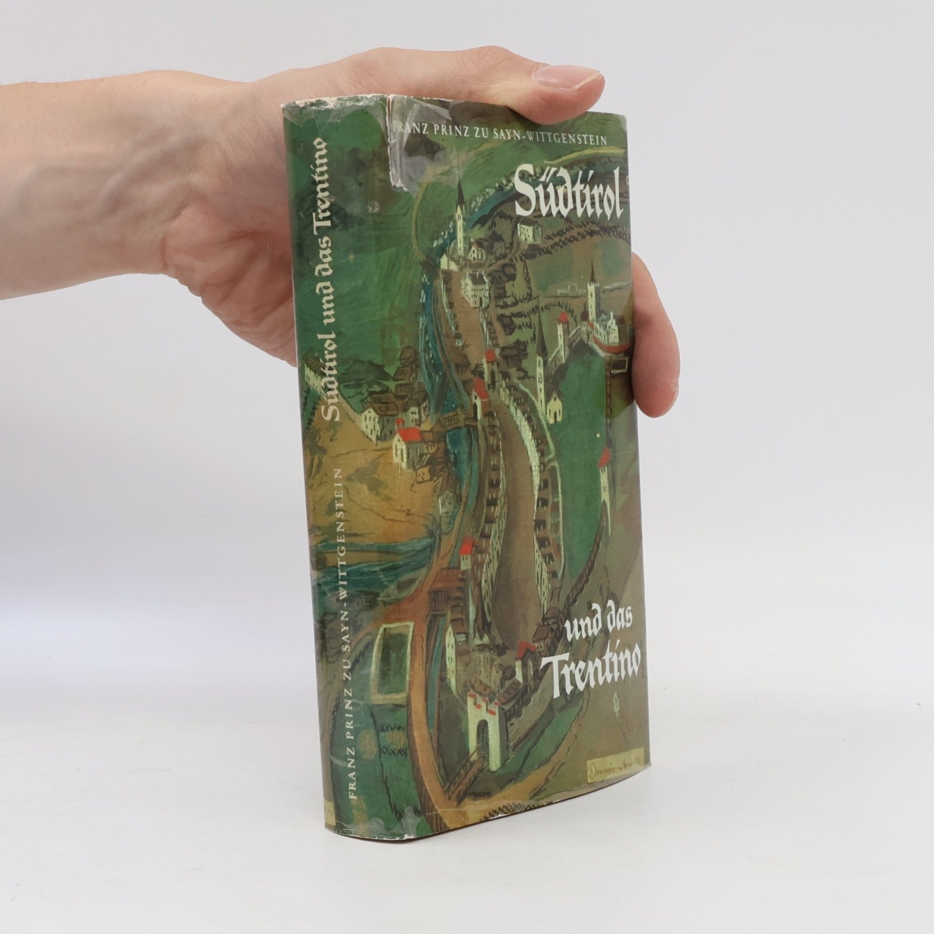 Franz zu Sayn Wittgenstein Südtirol und das Trentino