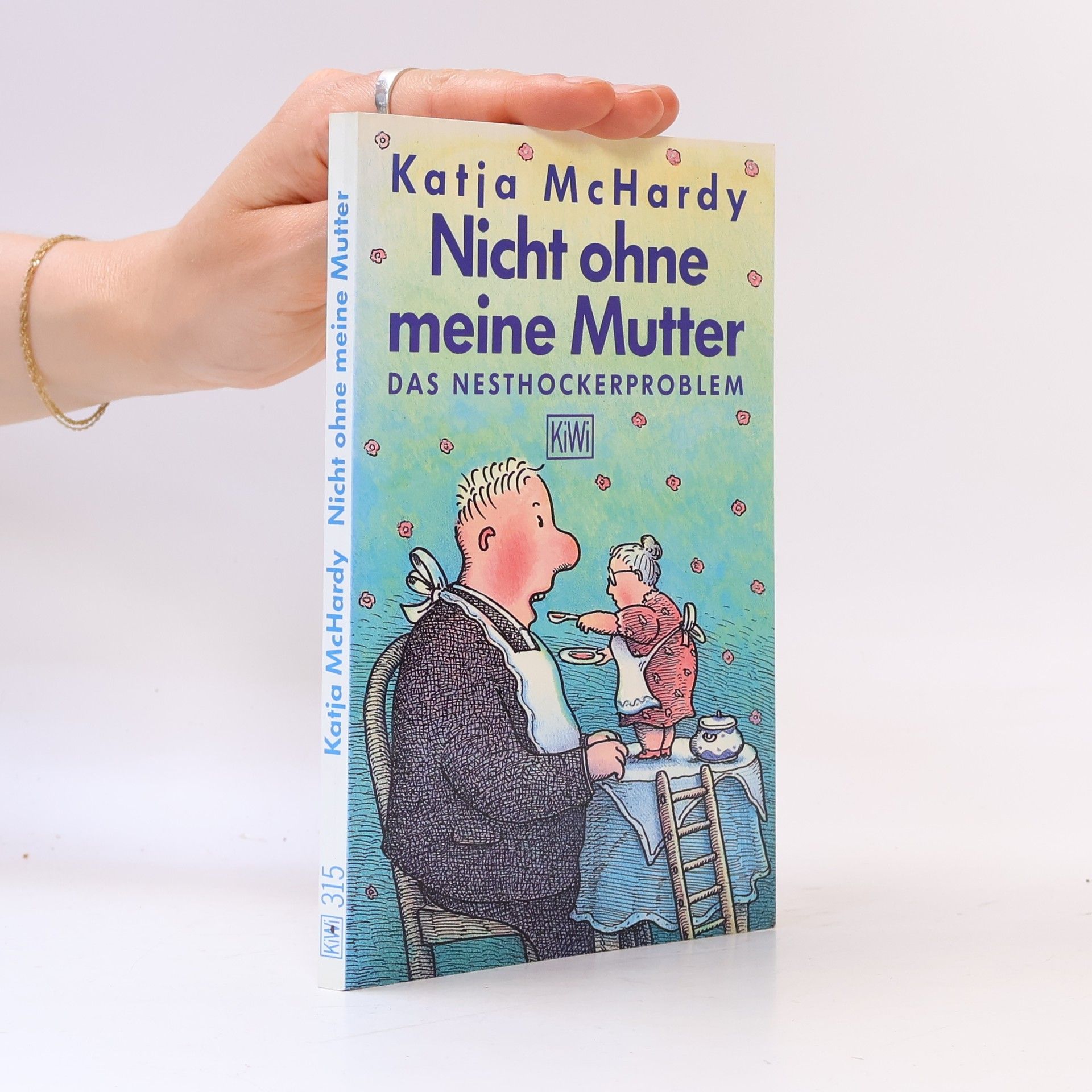 Katja MacHardy Nicht ohne meine Mutter