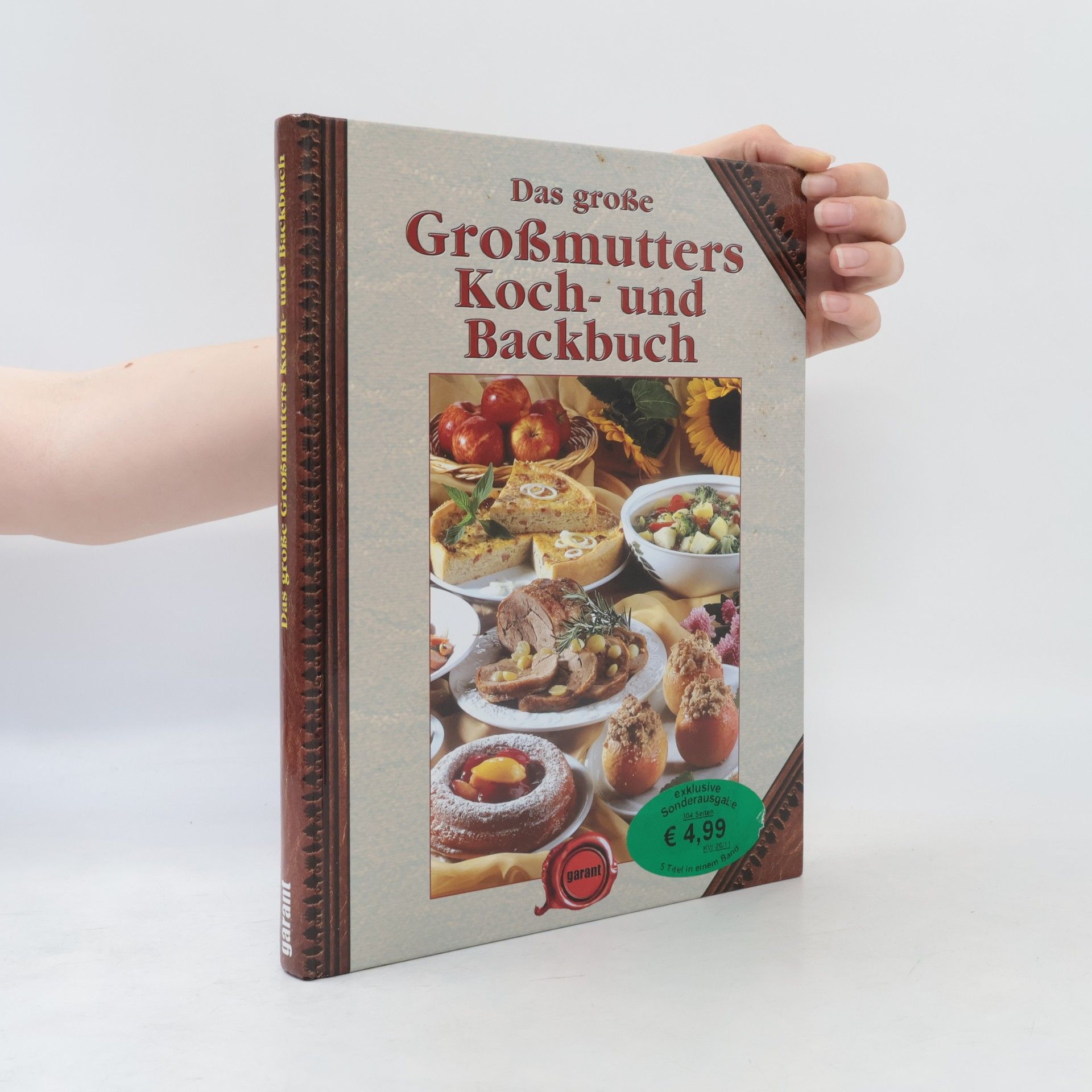 Collectif d'auteurs Die besten Großmutters Koch- und Backrezepte