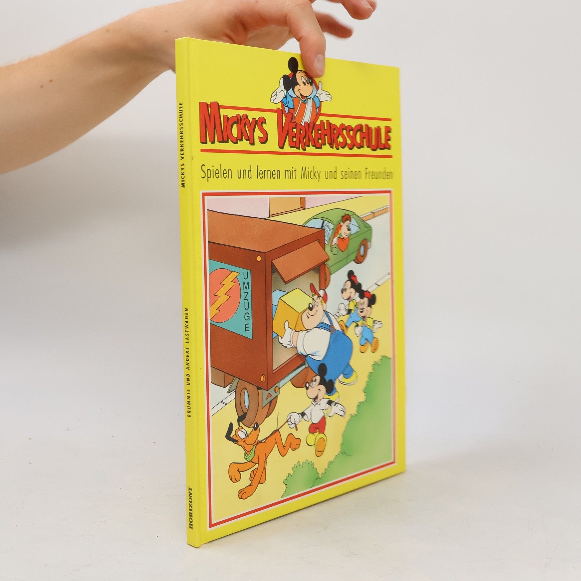 Kolektiv autorů Mickys Verkehrsschule. Spielen und lernen mit Micky und seinen Freunden