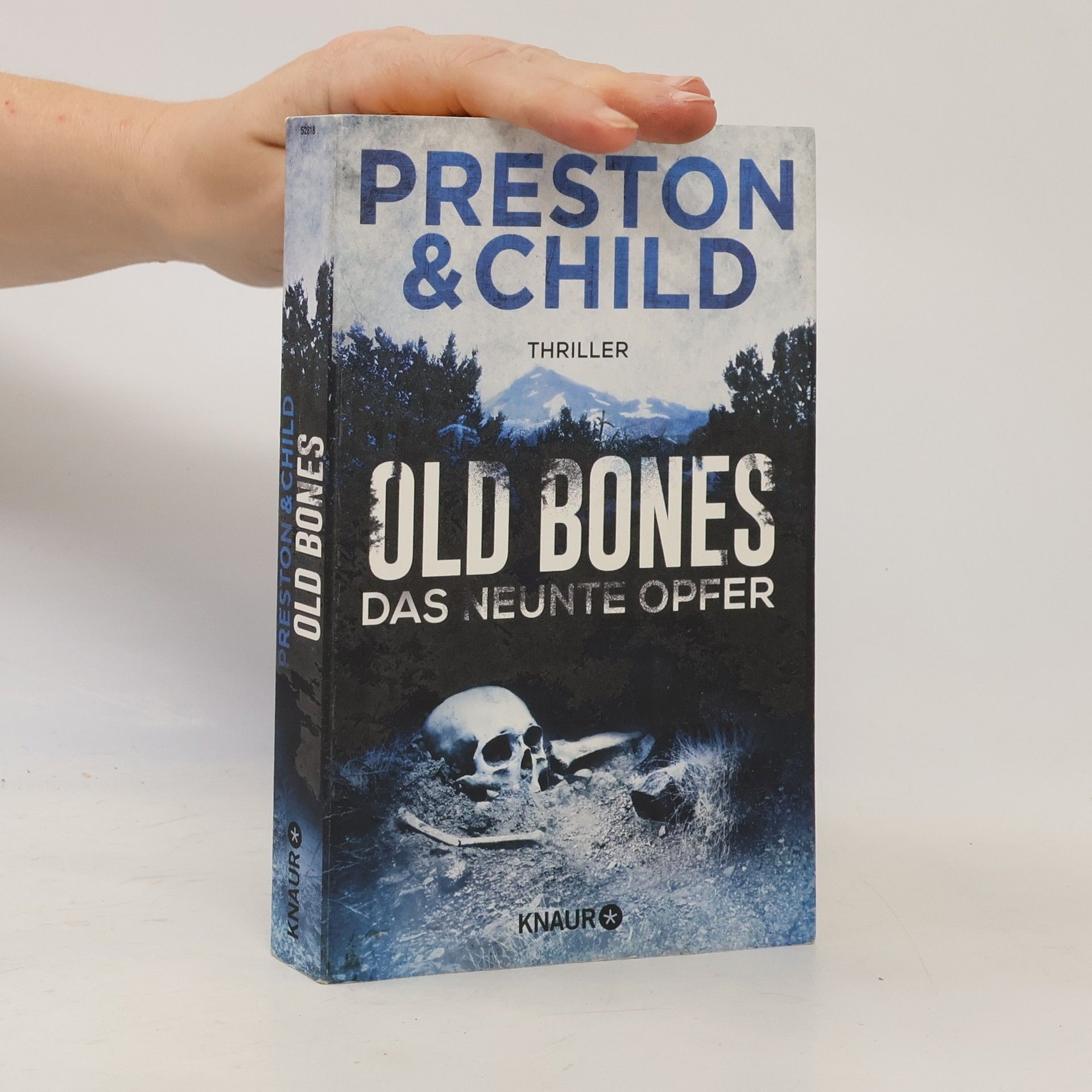 Douglas Preston Old Bones. Das neunte Opfer