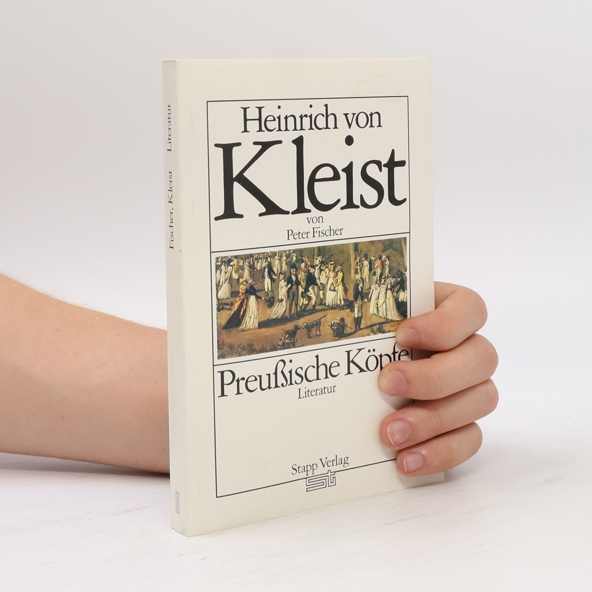 Rolf-Peter Fischer Heinrich von Kleist