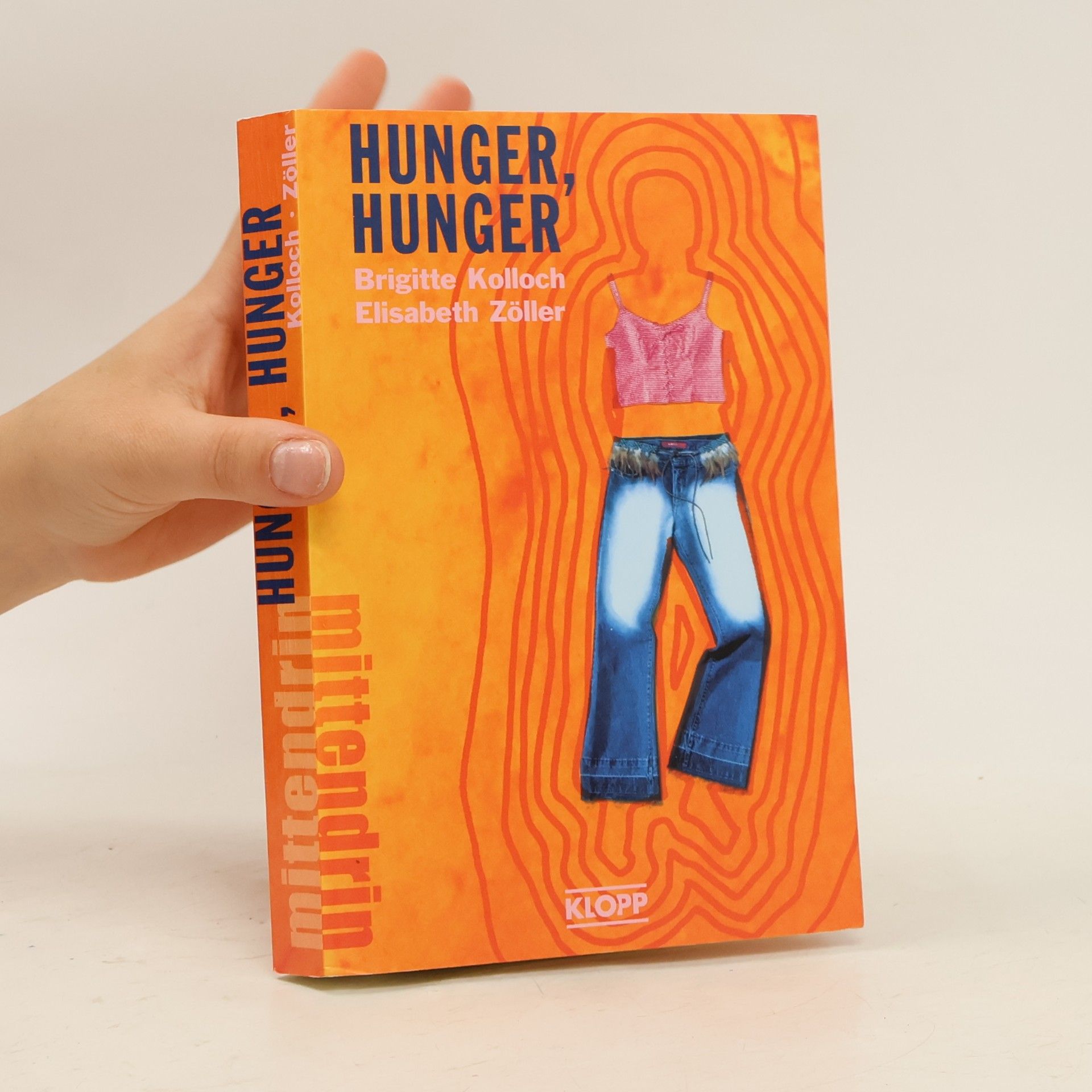 Brigitte Kolloch Hunger, Hunger