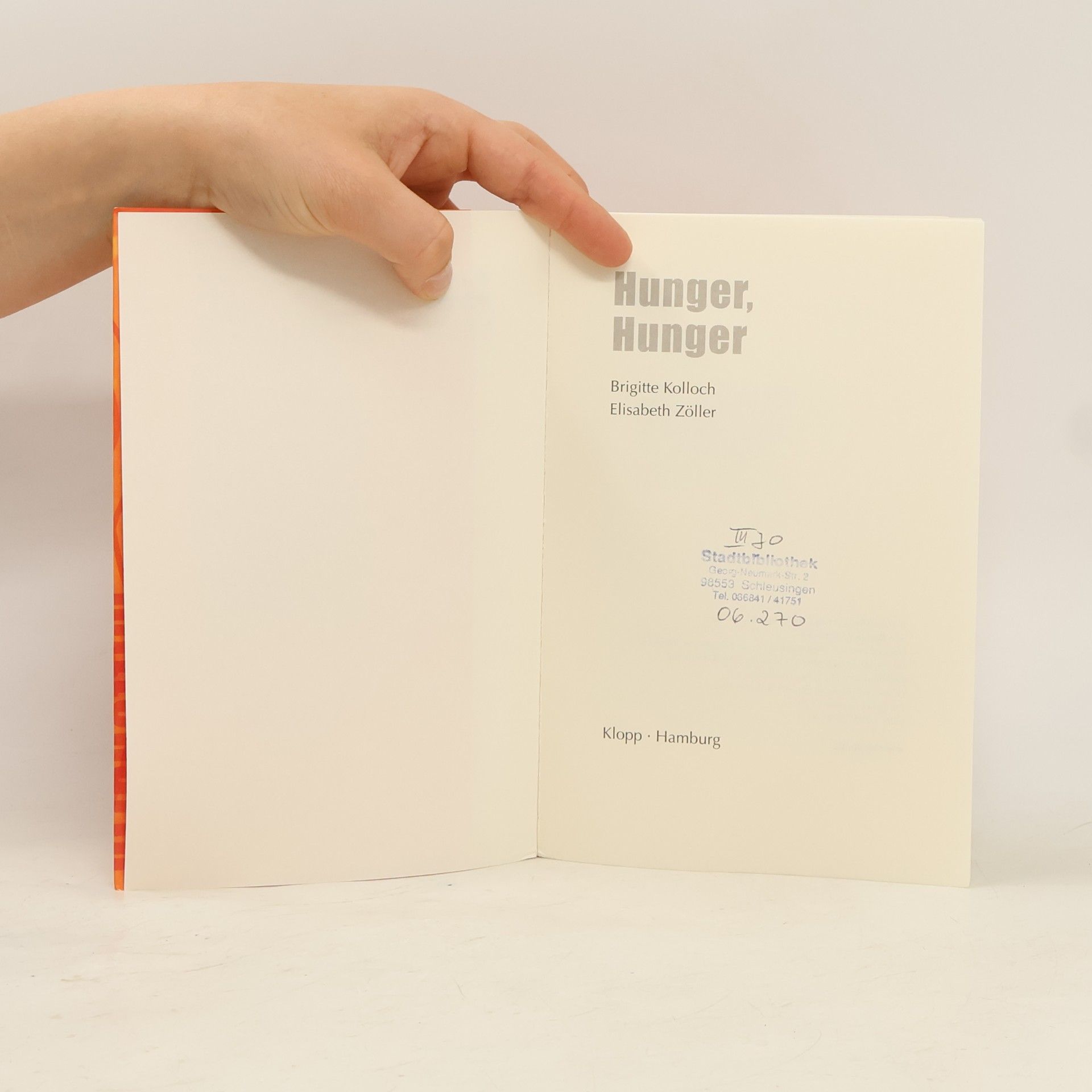 Brigitte Kolloch Hunger, Hunger