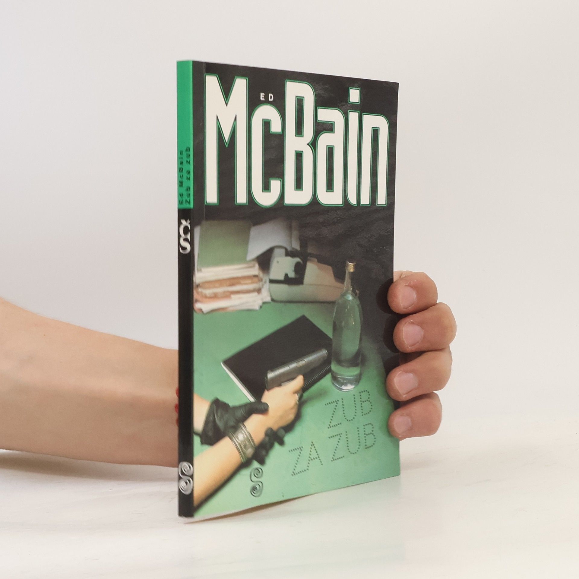 Ed McBain Zub za zub: Příběh z 87. policejního revíru