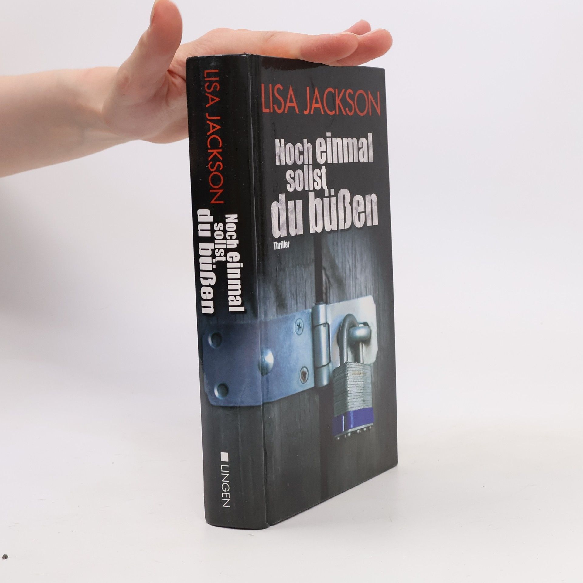 Lisa Jackson Noch einmal sollst du büßen