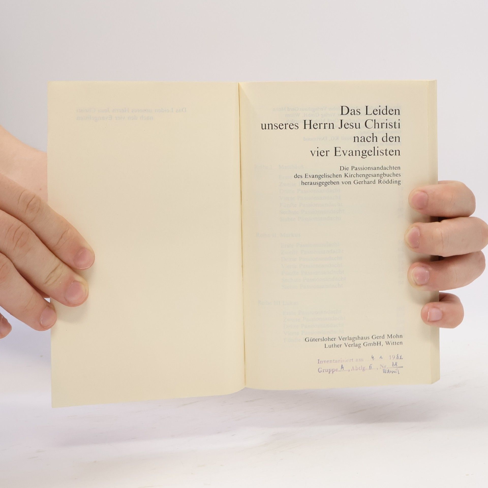 Gerhard Rödding Das Leiden unseres Herrn Jesu Christi nach den vier Evangelisten