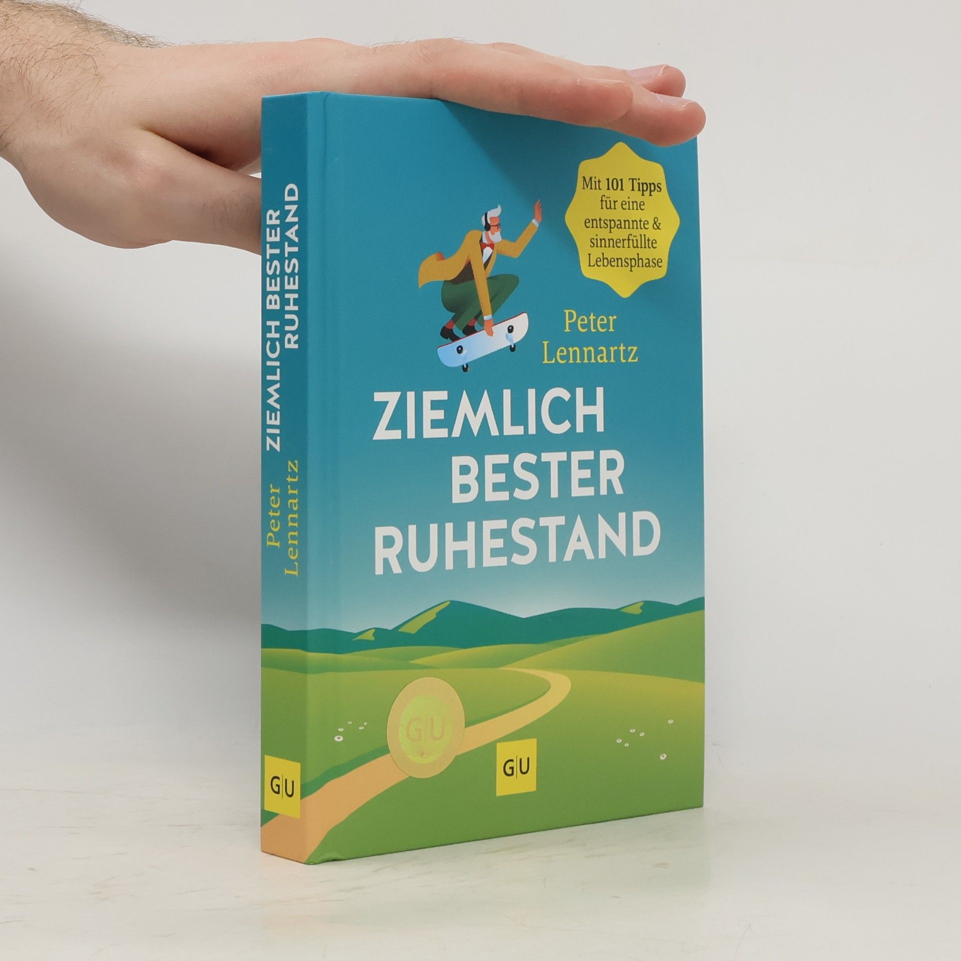Peter Lennartz Ziemlich bester Ruhestand