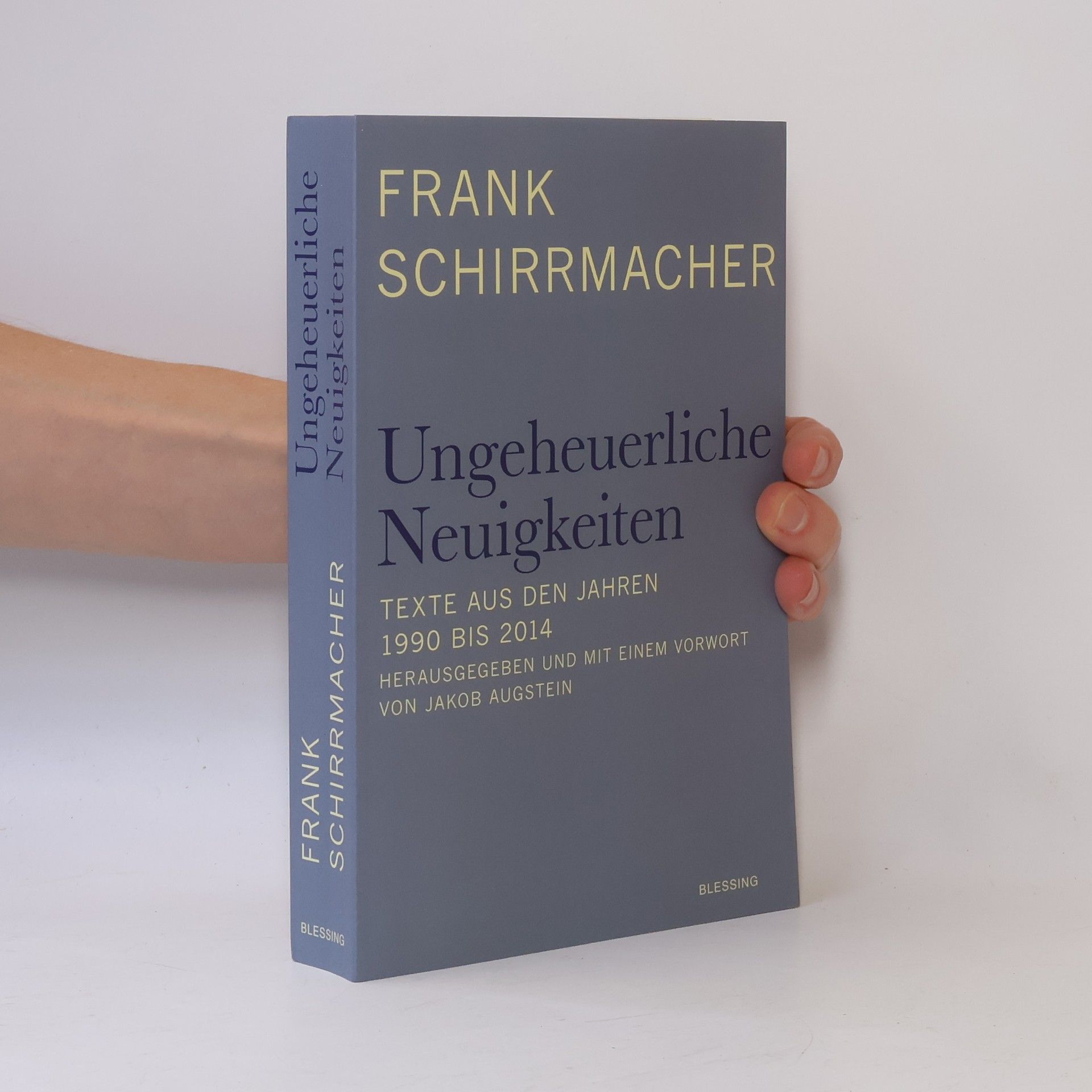 Frank Schirrmacher Ungeheuerliche Neuigkeiten