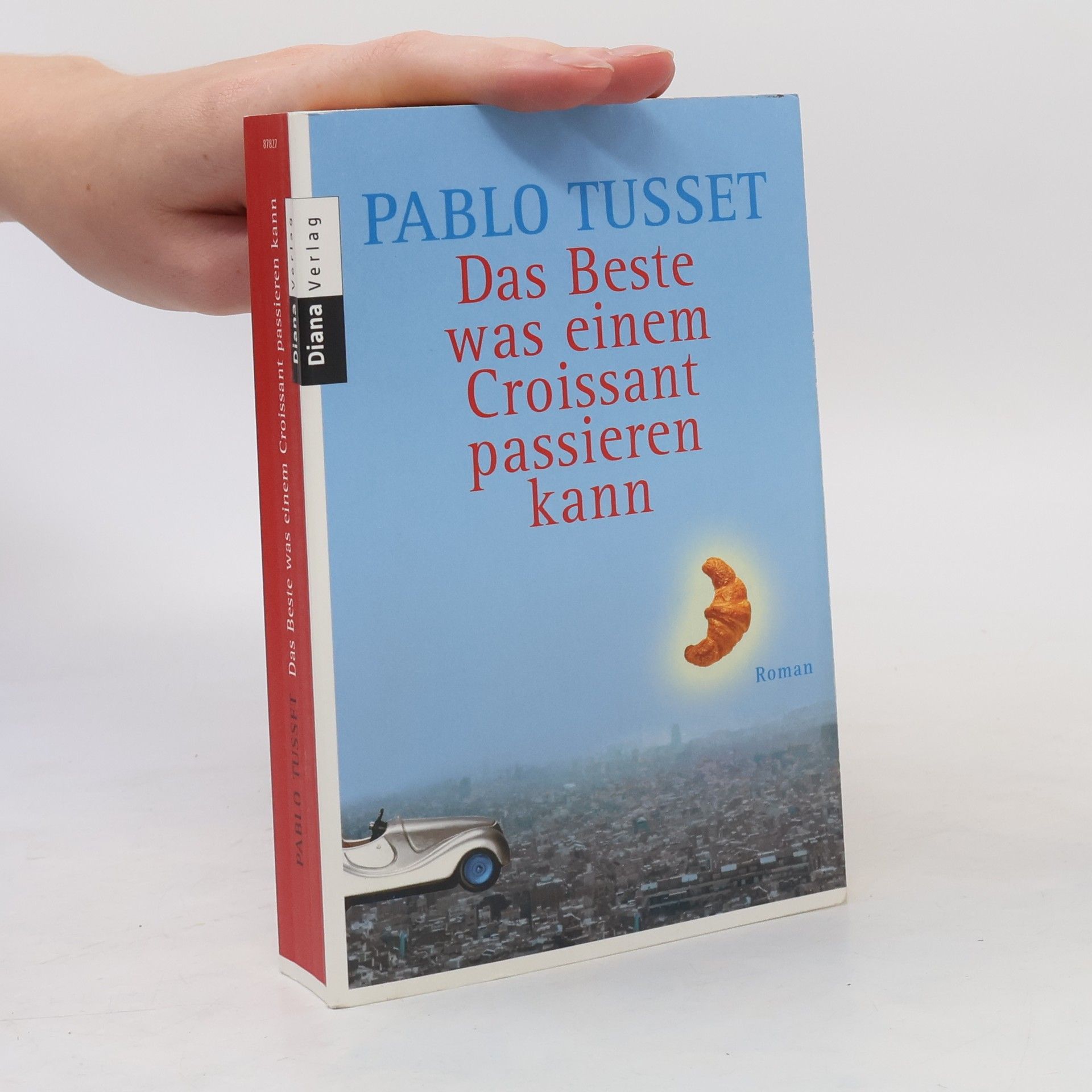 Pablo Tusset Das Beste was einem Croissant passieren kann