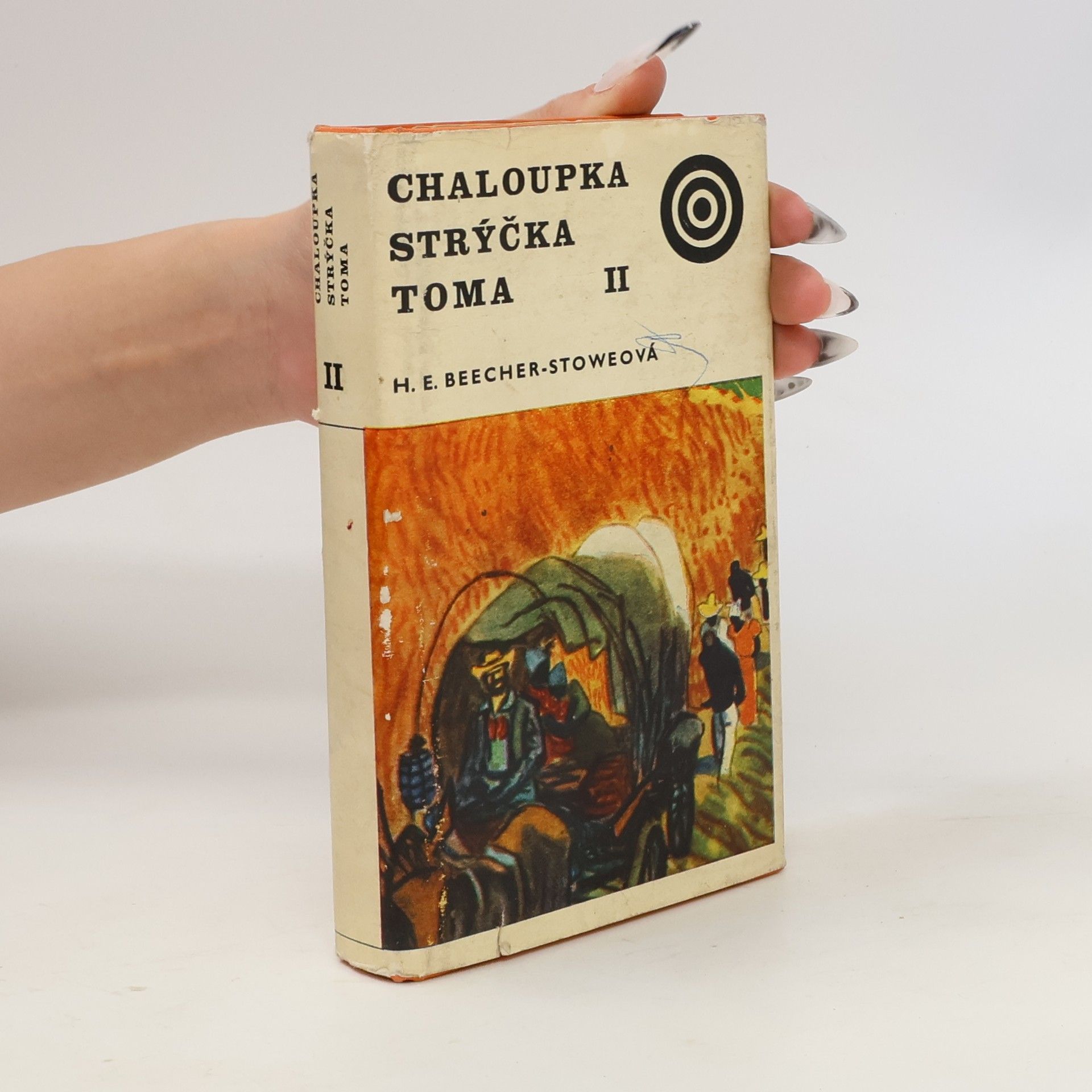 Harriet Beecher Stowe Chaloupka strýčka Toma II.