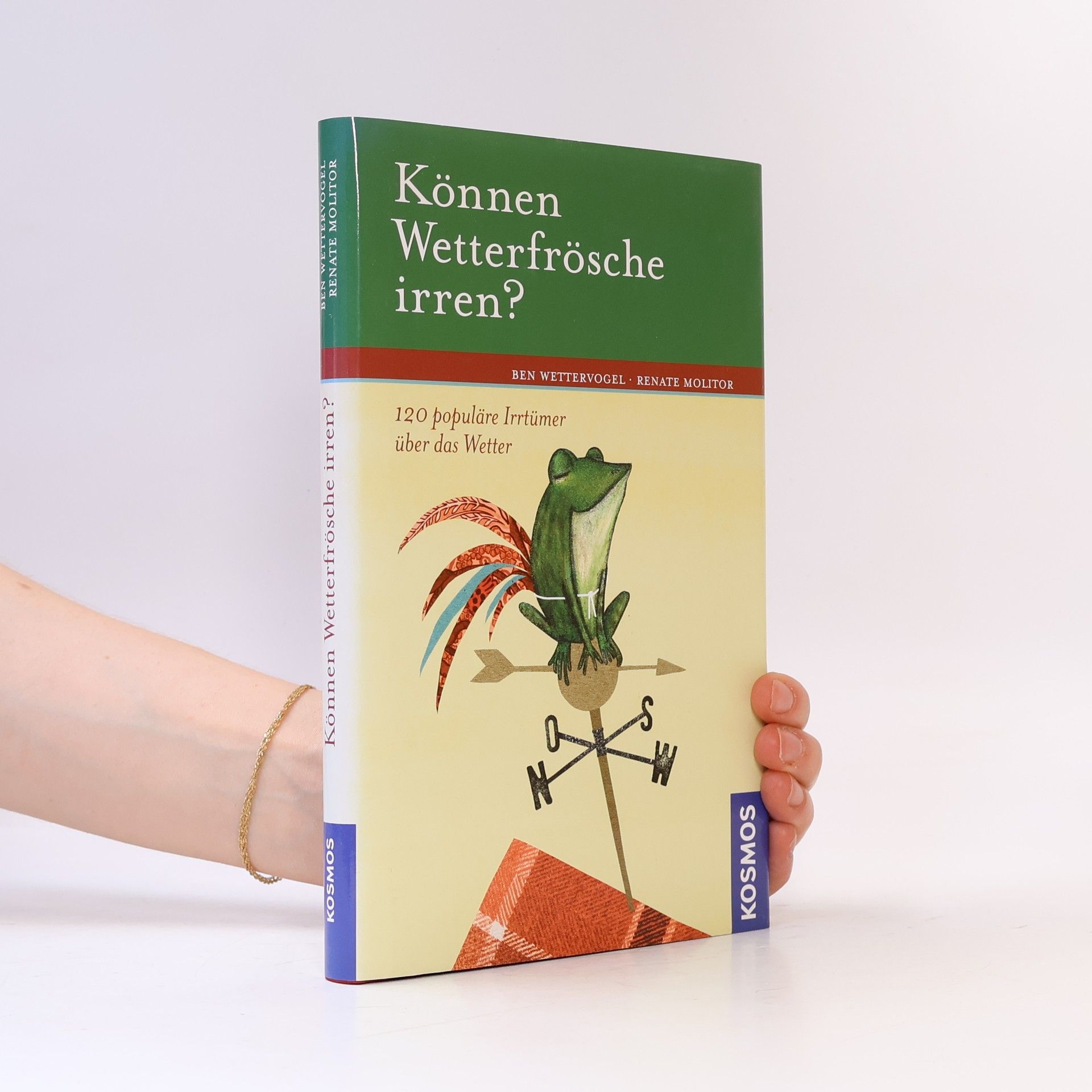 Ben Wettervogel Können Wetterfrösche irren?