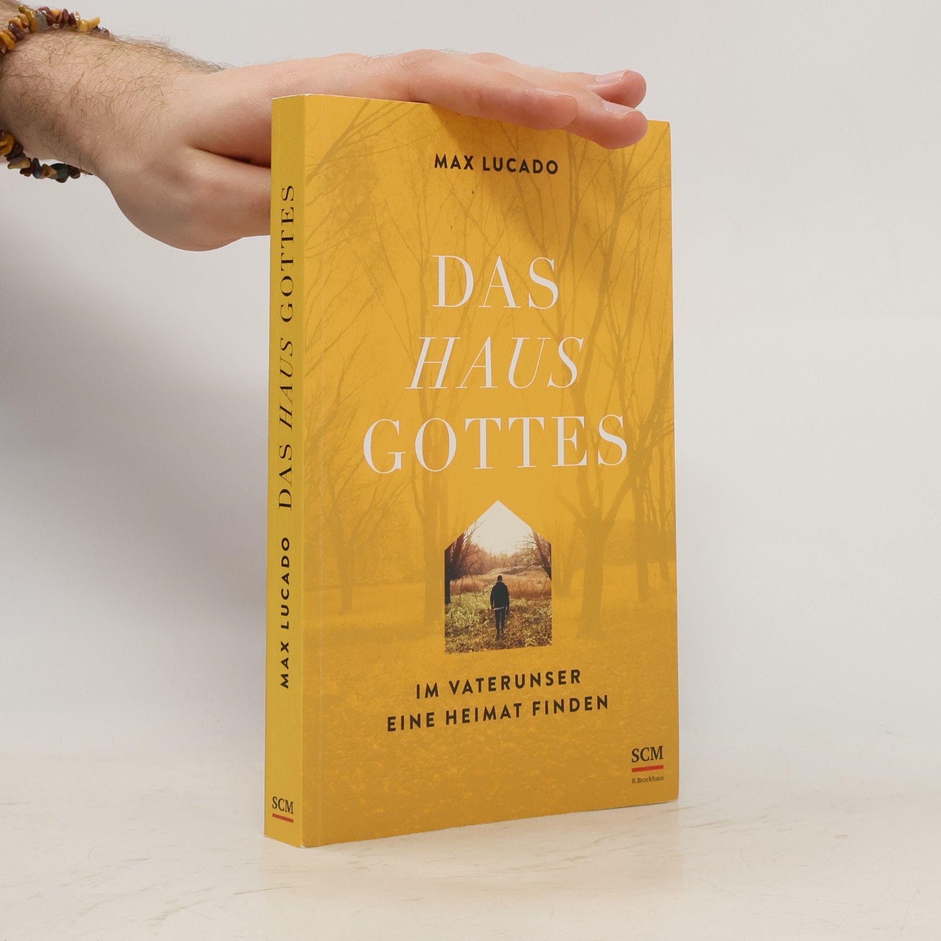 Max Lucado Das Haus Gottes