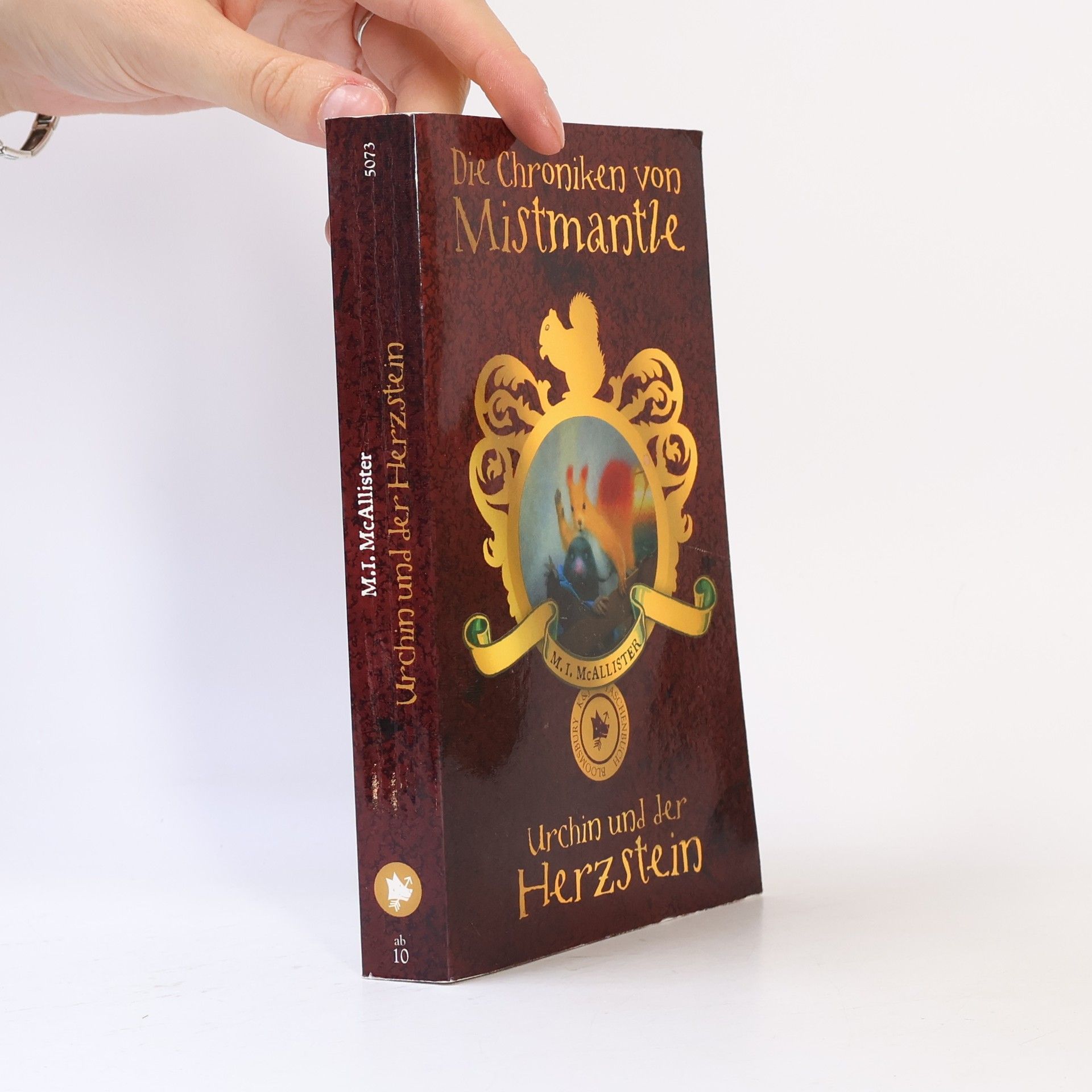 M.I. Mcallister Urchin und der Herzstein. Die Chroniken von Mistmantle