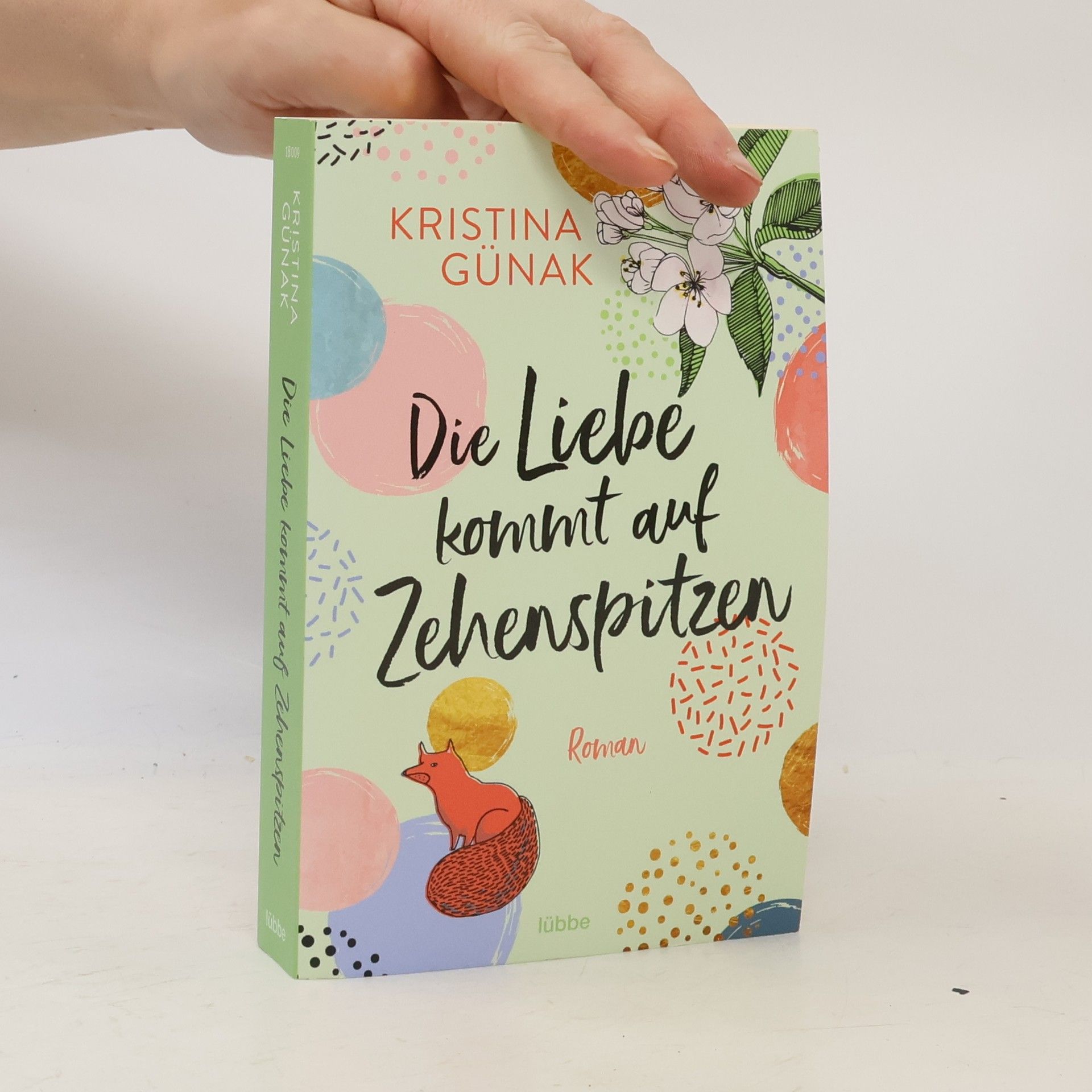 Kristina Günak Die Liebe kommt auf Zehenspitzen