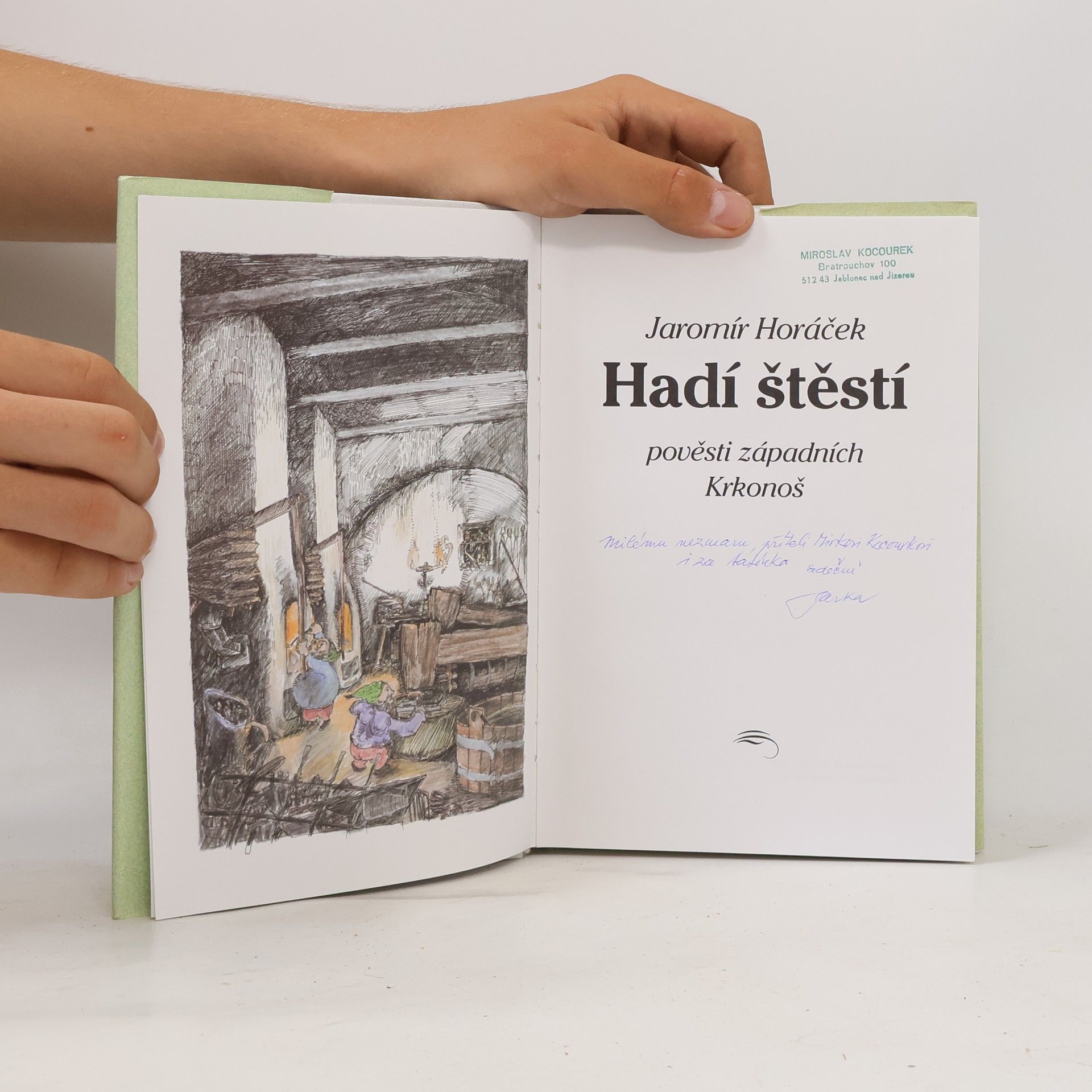 Jaromír Horáček Hadí štěstí. Pověsti Západních Krkonoš