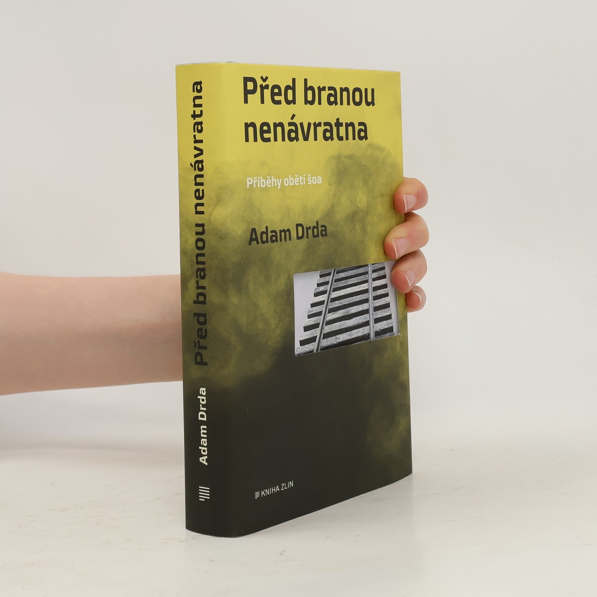 Adam Drda Před branou nenávratna