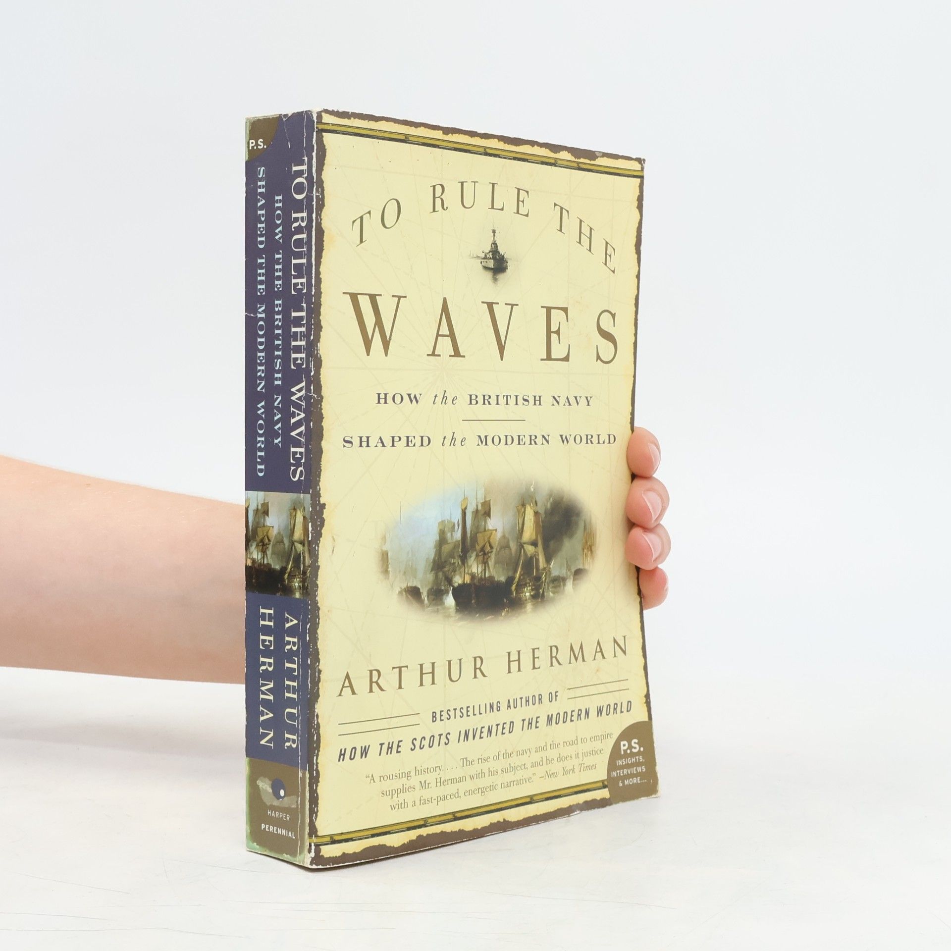 Arthur L. Herman To Rule the Waves