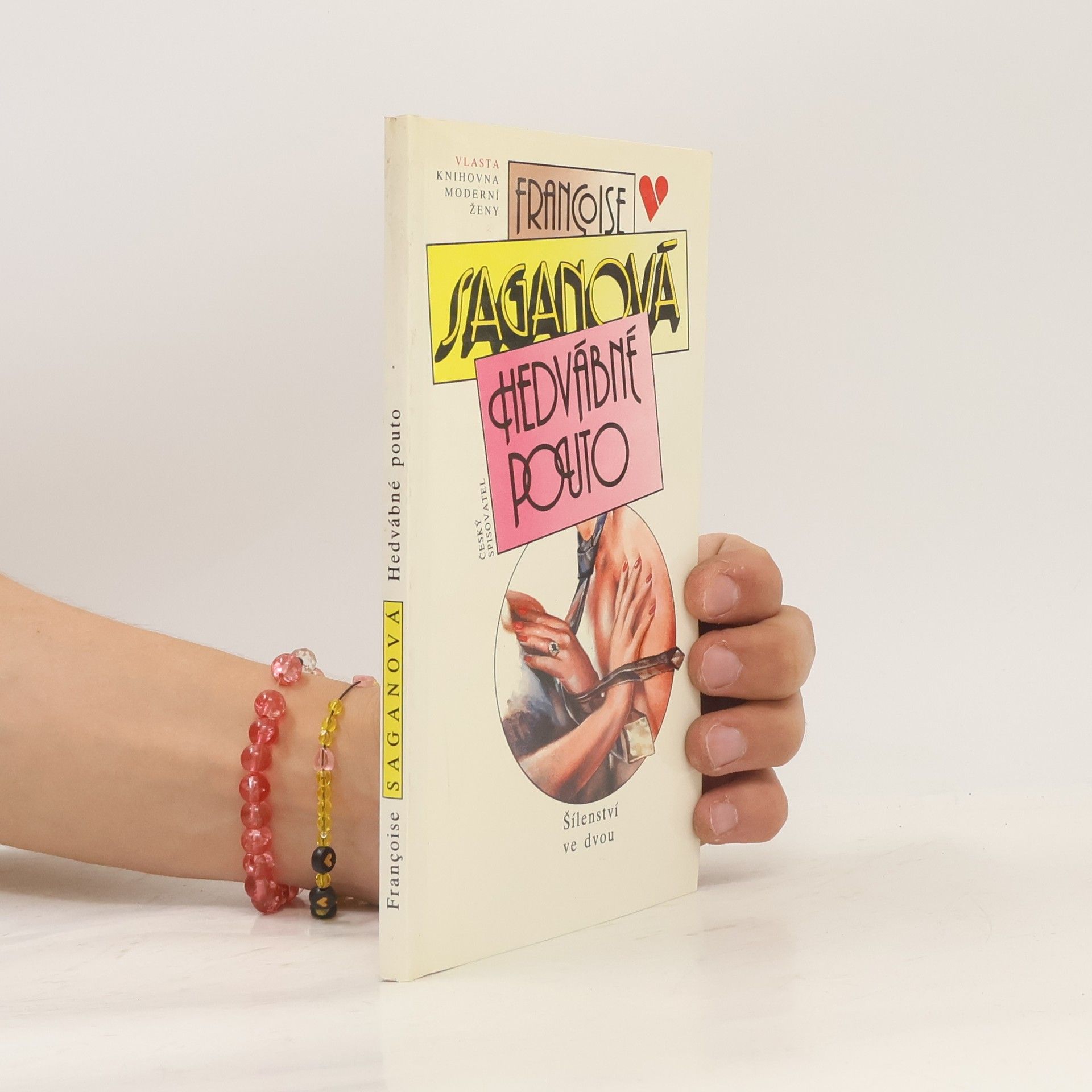 Françoise Sagan Hedvábné pouto