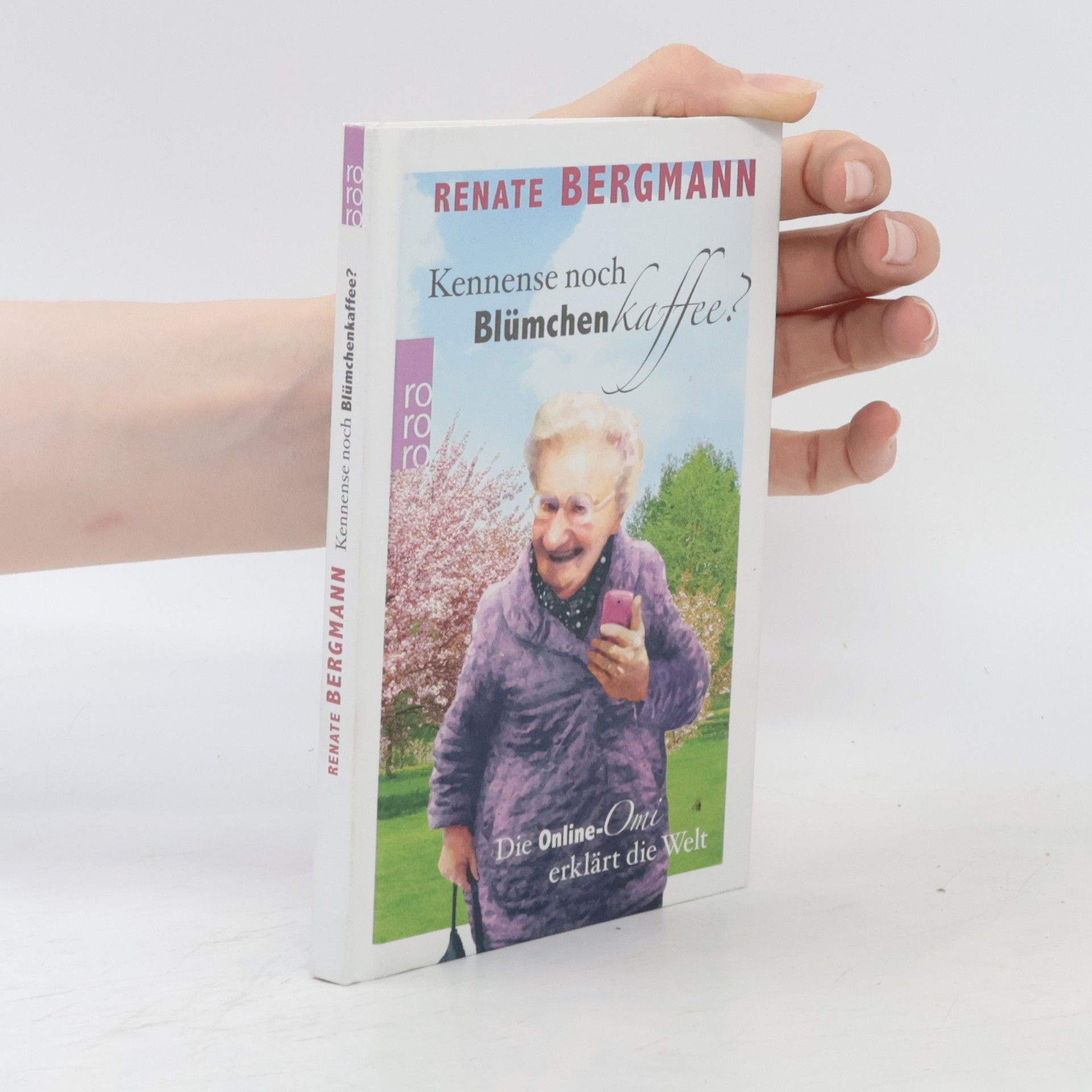Renate Bergmann Kennense noch Blümchenkaffee?