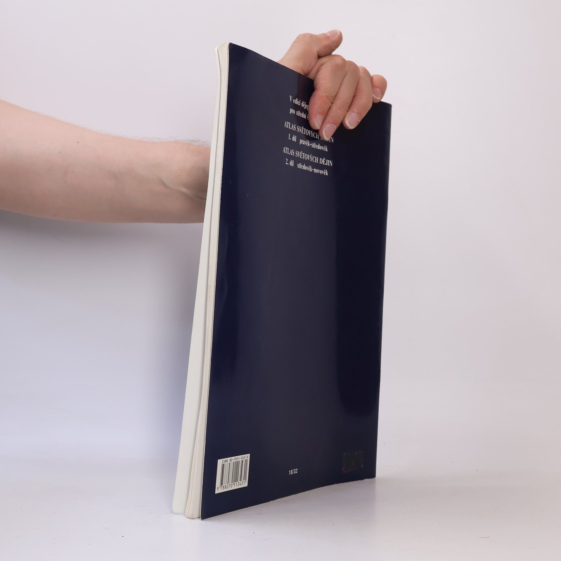 Autores varios Atlas světových dějin. 1. díl, Pravěk - středověk