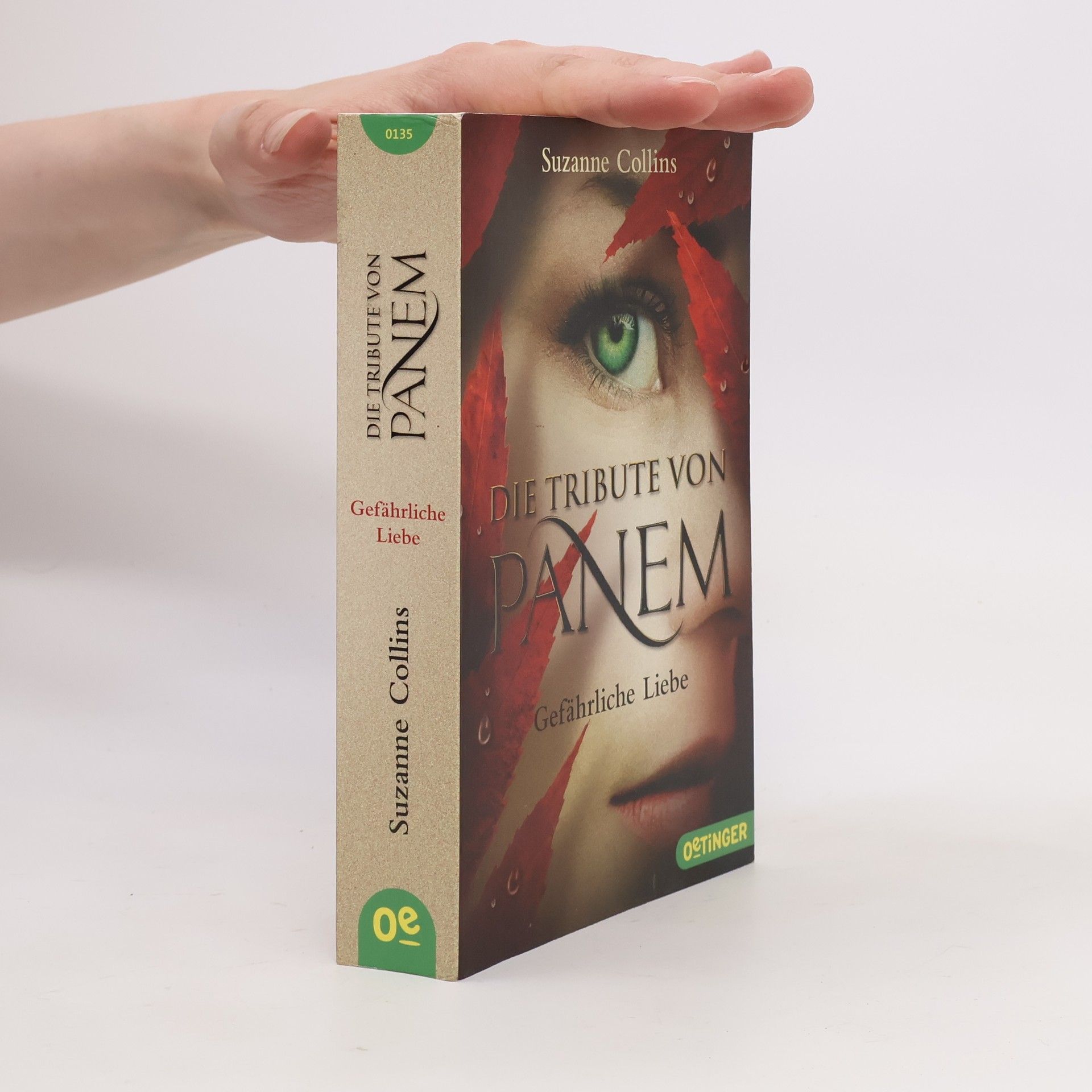Suzanne Collins Die Tribute von Panem. Gefährliche Liebe