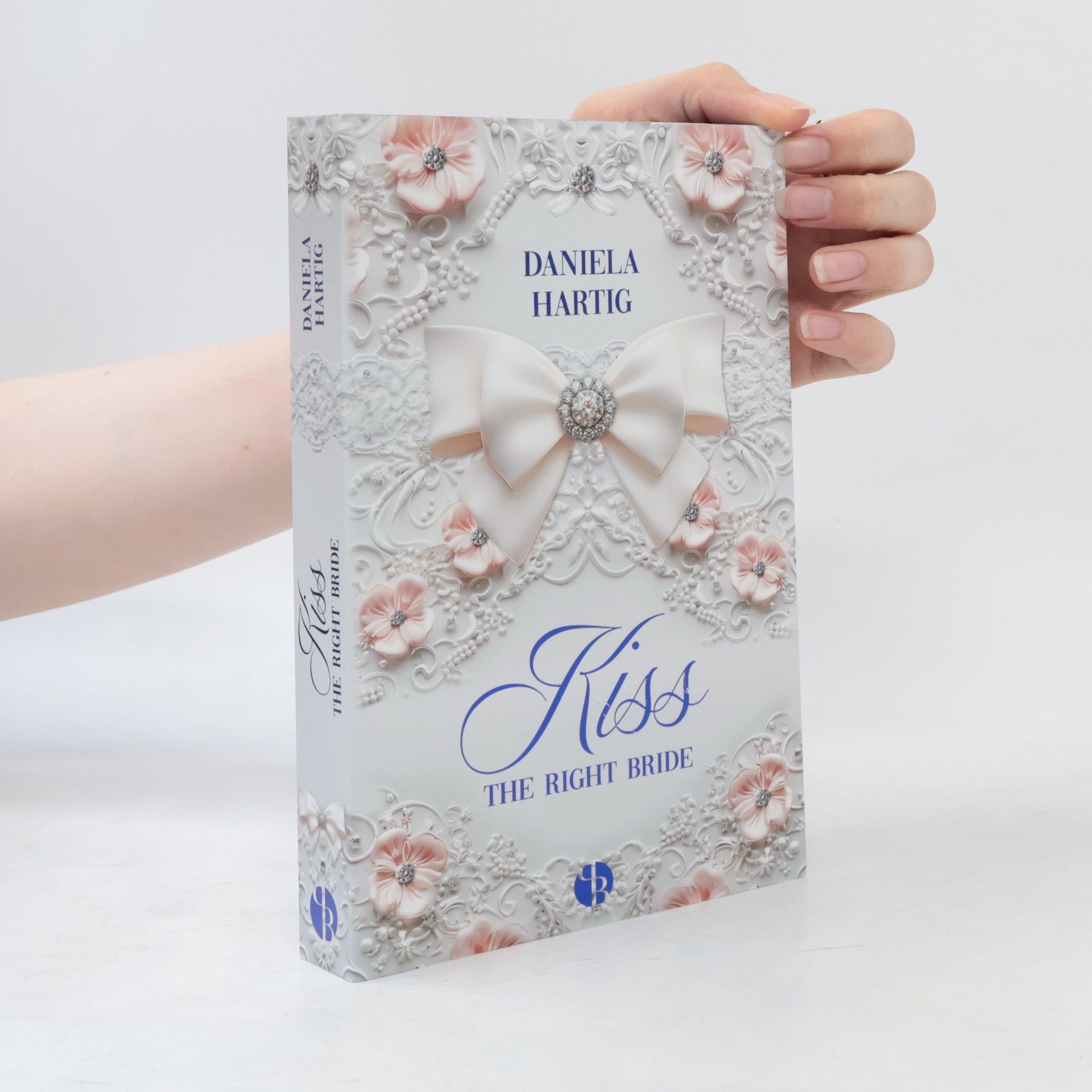 Daniela Hartig Kiss the Right Bride