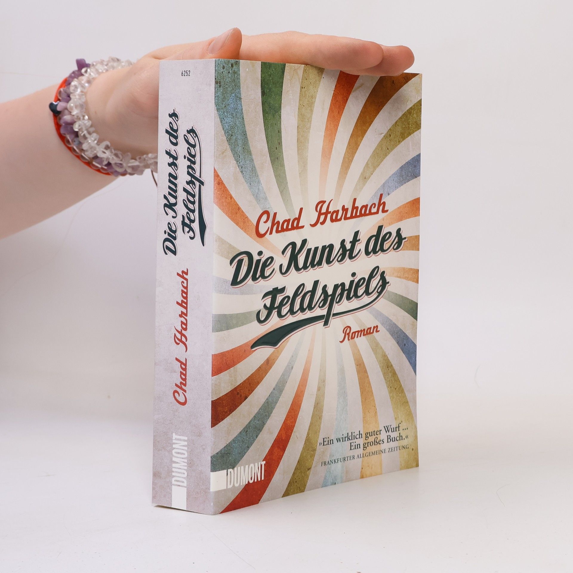 Chad Harbach Die Kunst des Feldspiels
