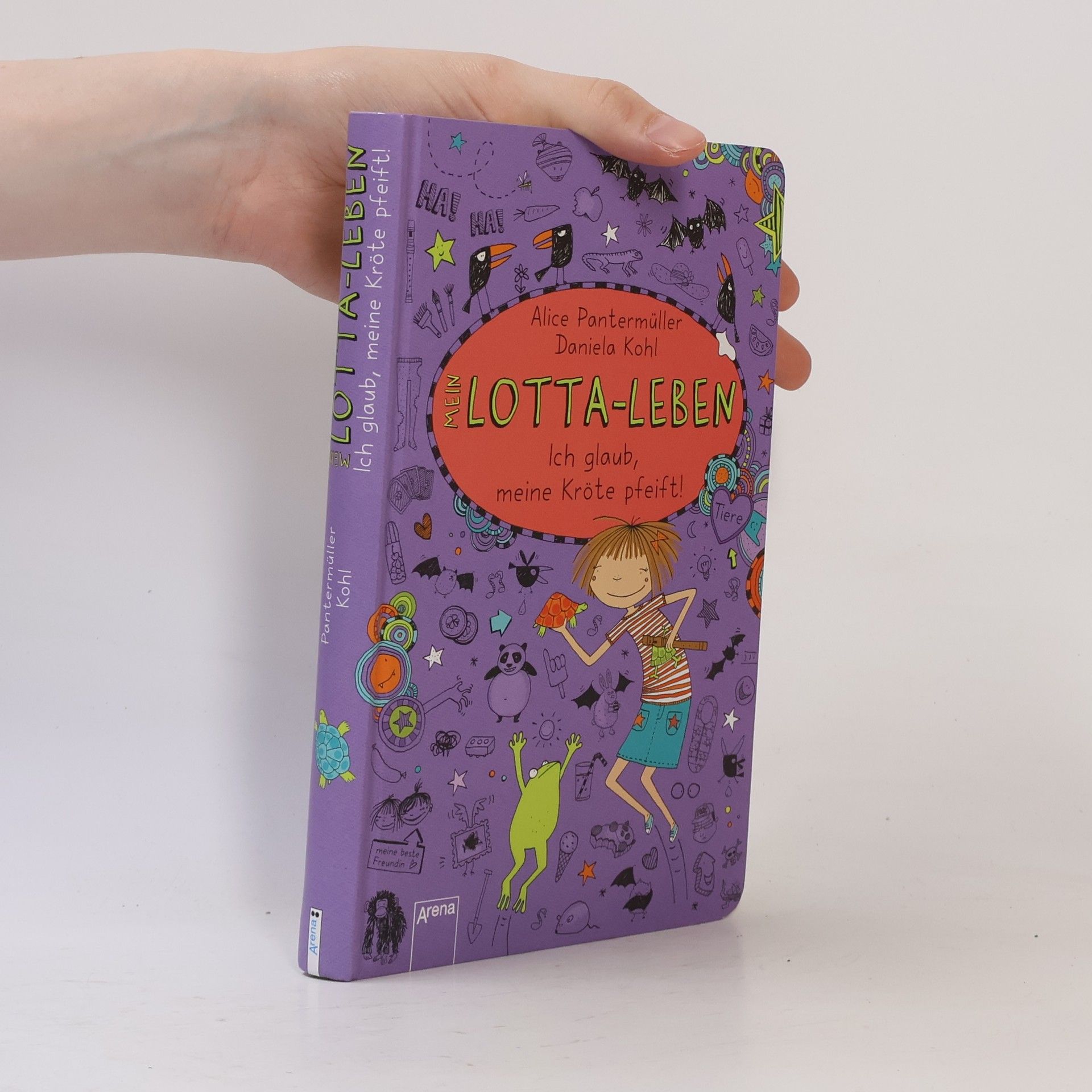 Alice Pantermüller Ich glaub, meine Kröte pfeift