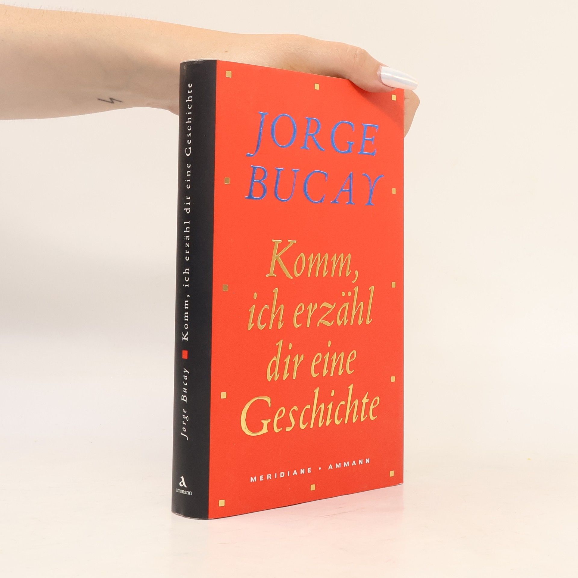 Jorge Bucay Komm, ich erzähl dir eine Geschichte