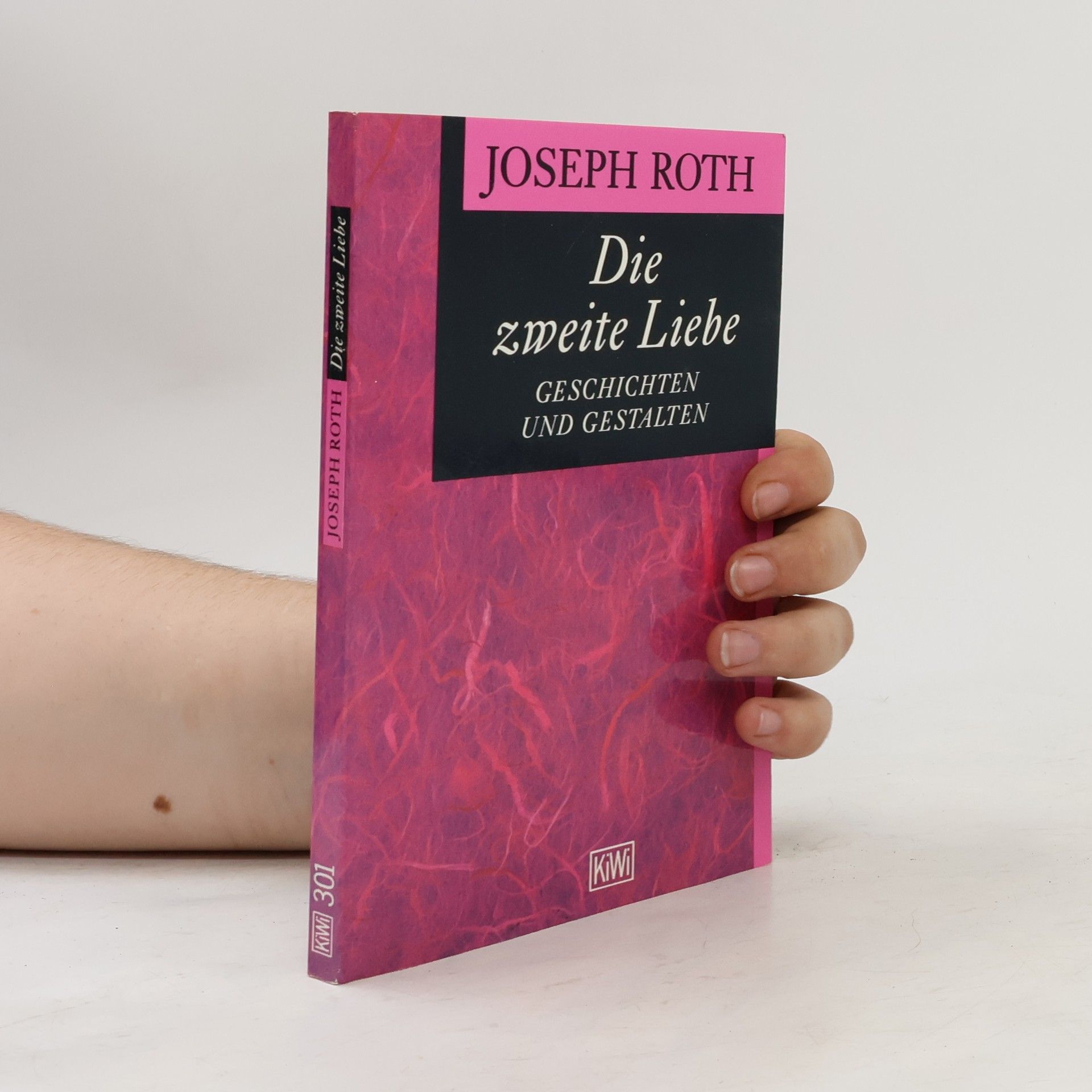 Joseph Roth Die zweite Liebe