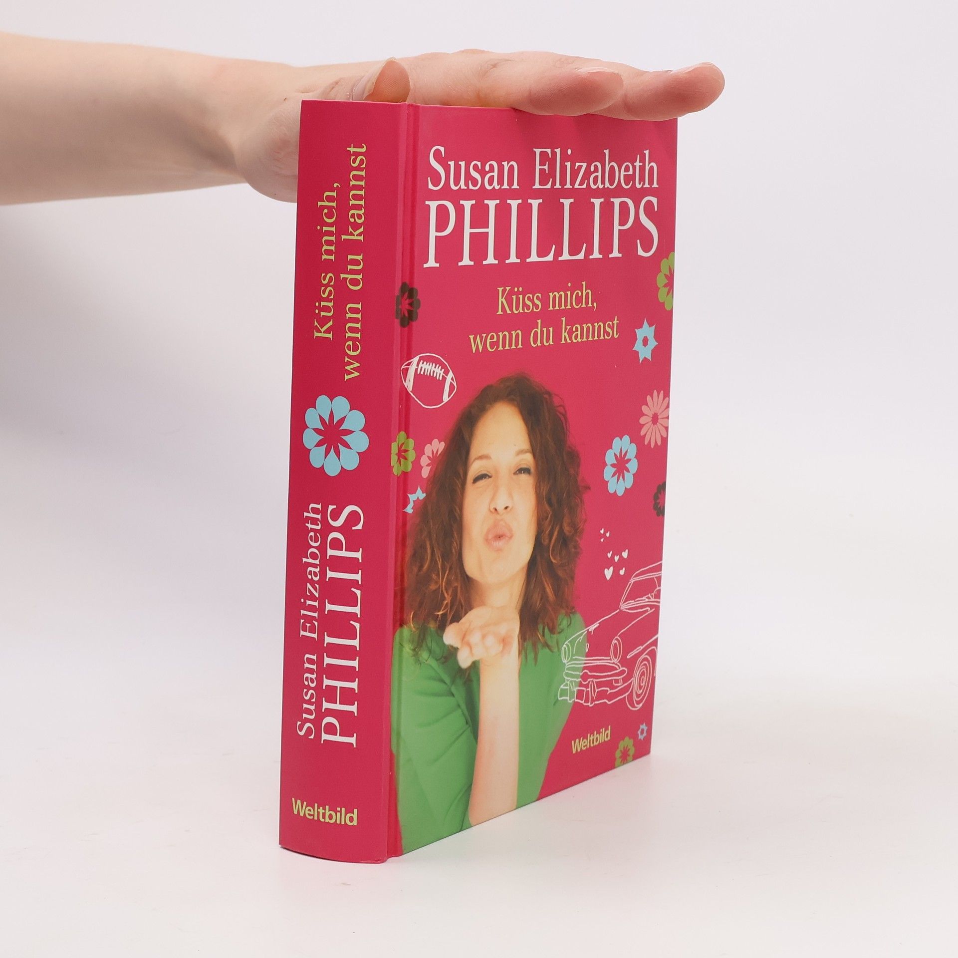 Susane Elizabeth Phillips Küss mich, wenn du kannst