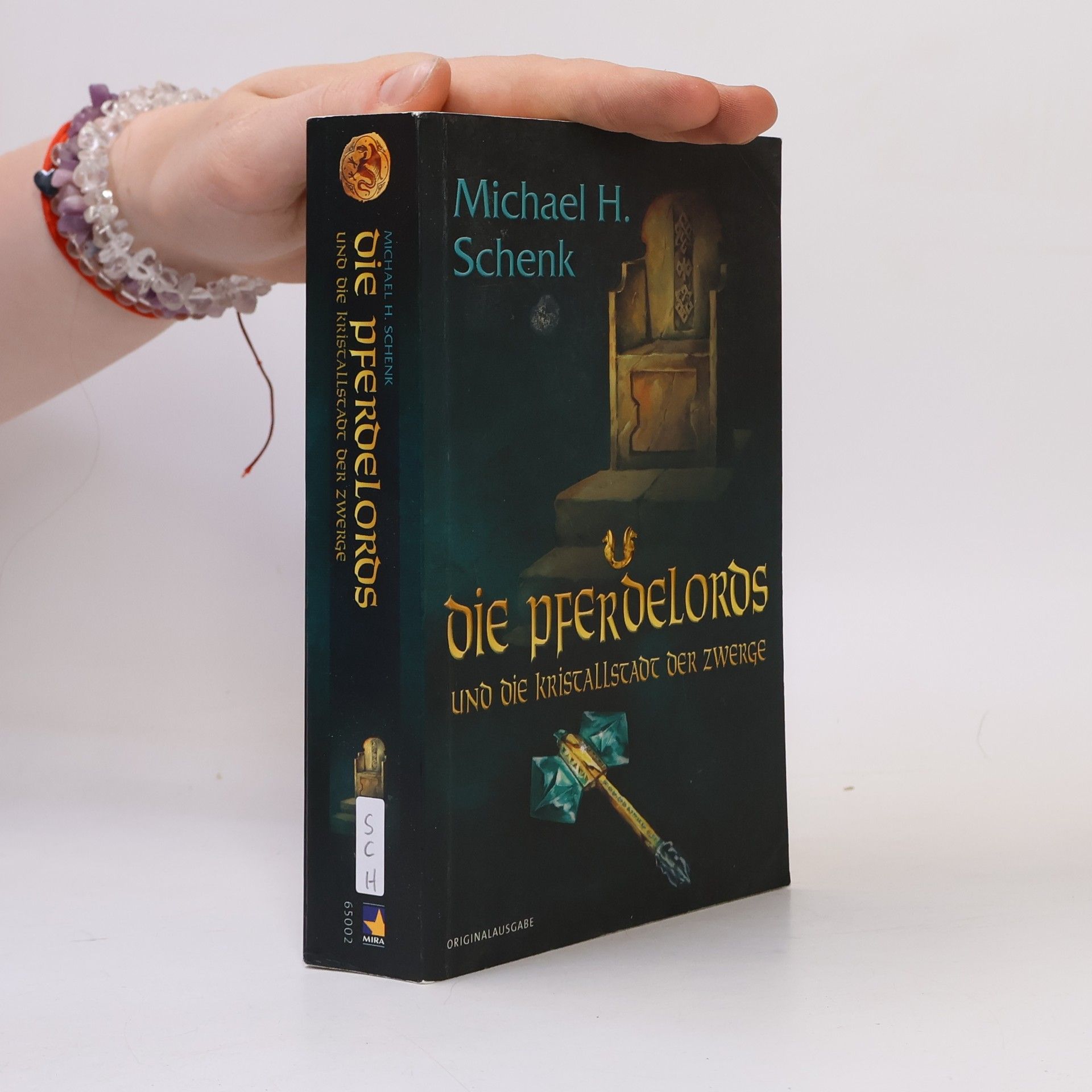 Michael H. Schenk Die Pferdelords und die Kristallstadt der Zwerge