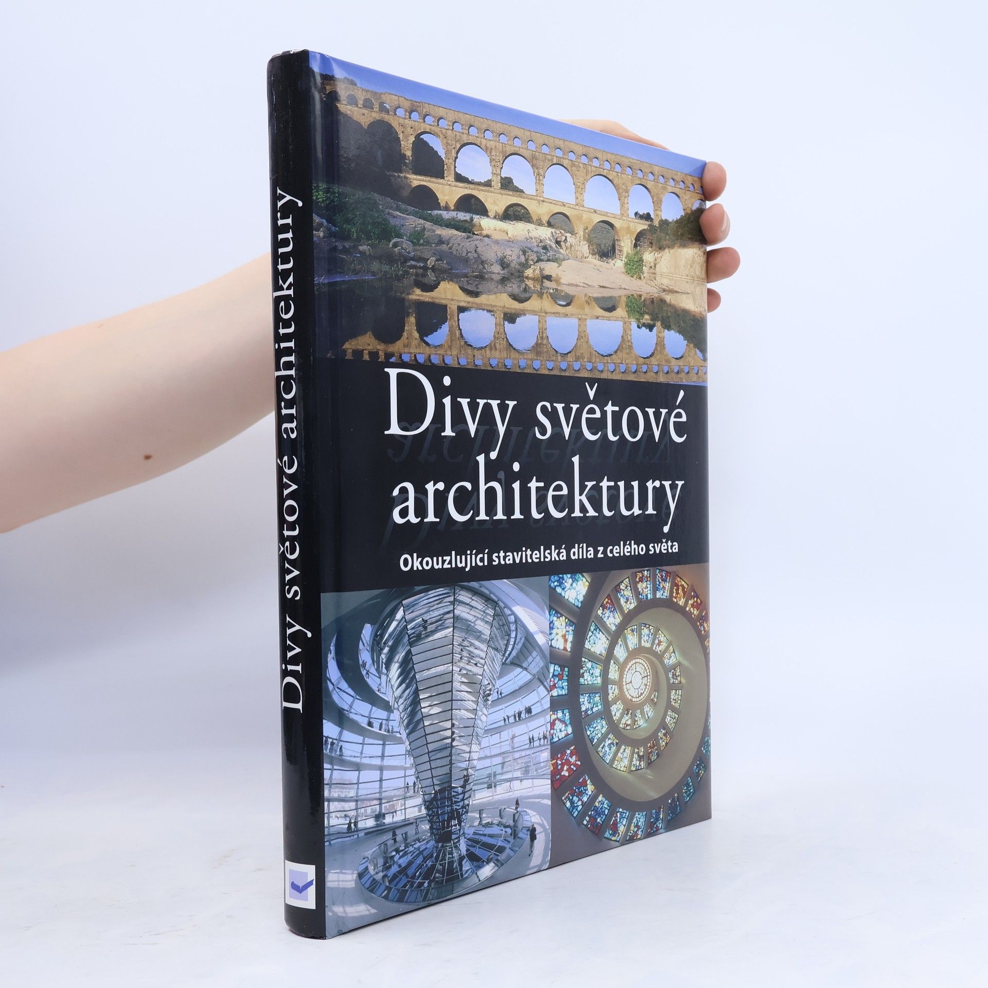 Kolektiv autorů Divy světové architektury