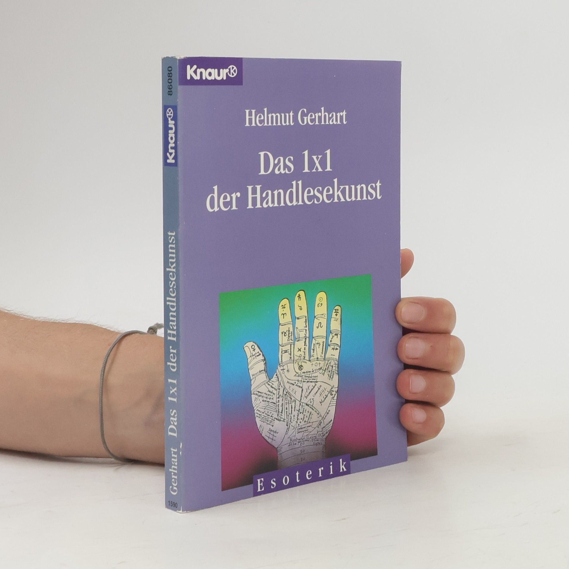 Helmut Gerhart Das 1 x 1 der Handlesekunst