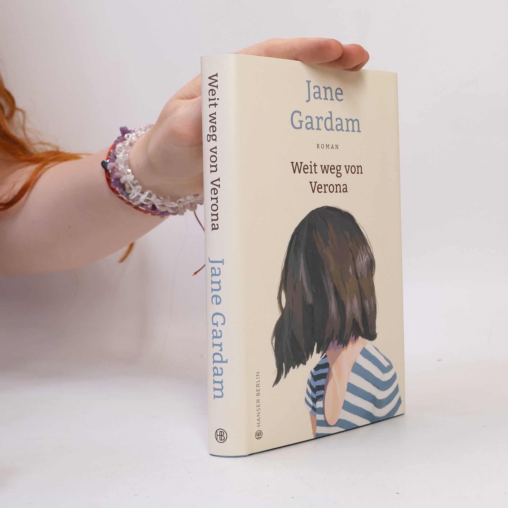 Jane Gardam Weit weg von Verona