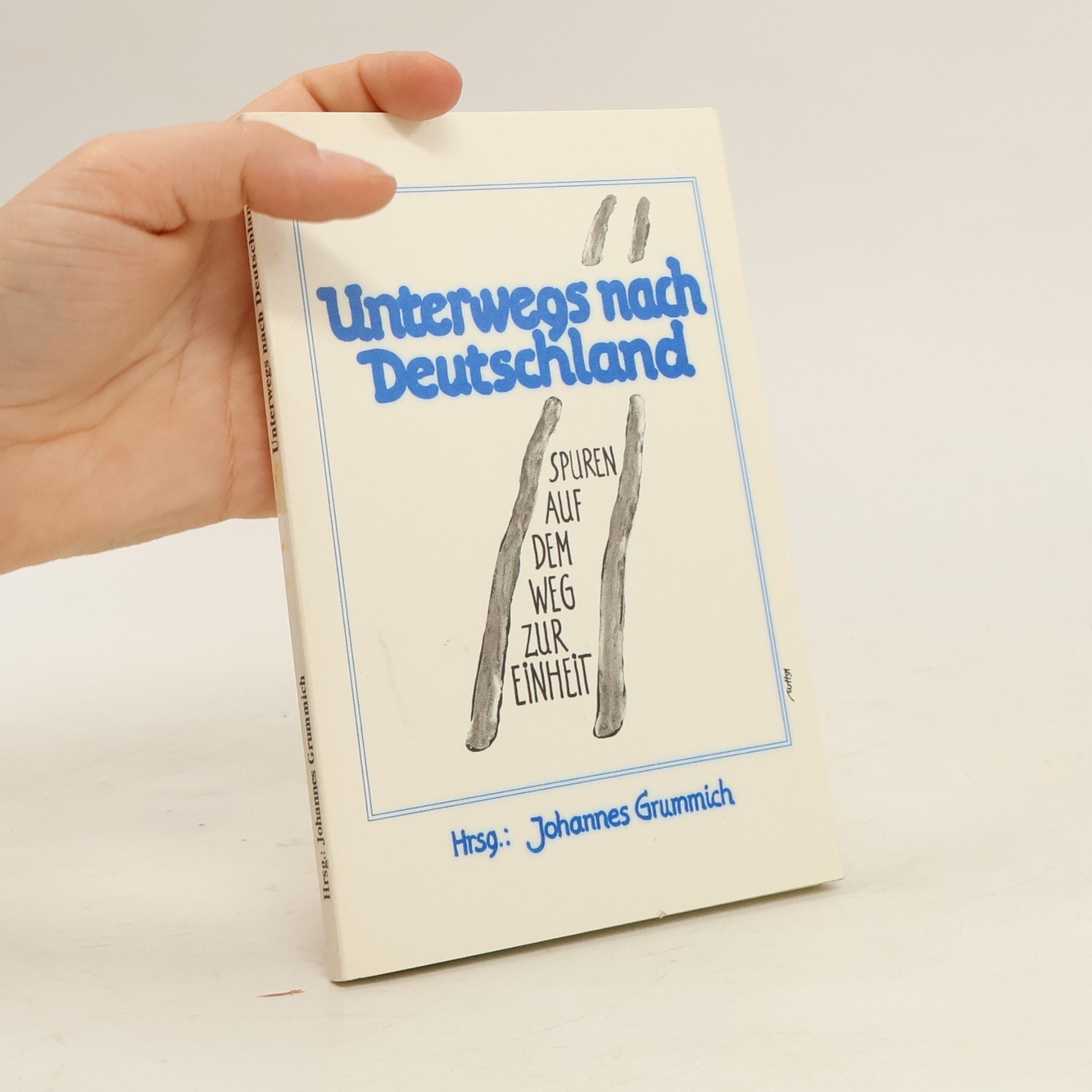 Johannes Grummich Reihe weiße Taschen-Bücher: Unterwegs nach Deutschland