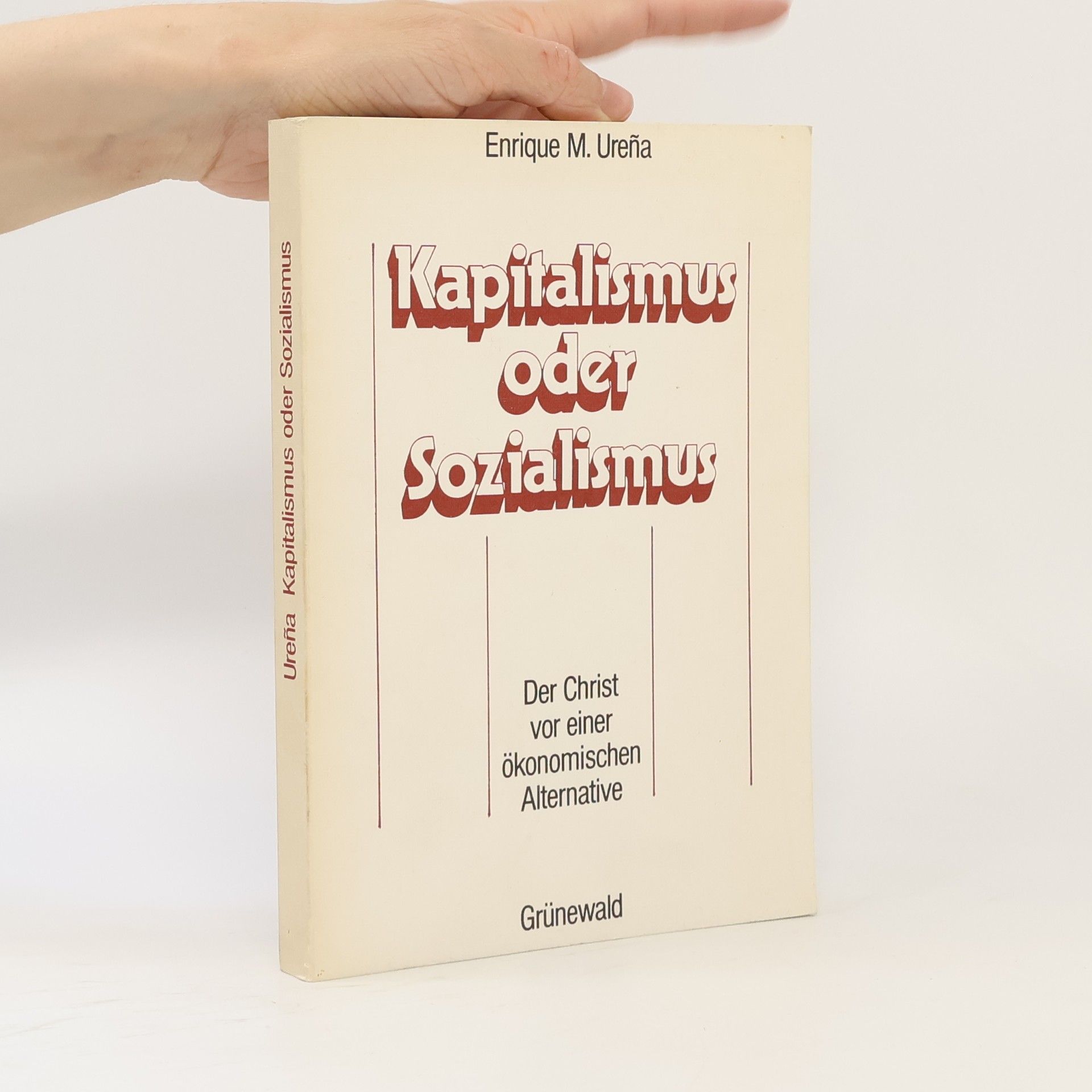 Enrique Menéndez Ureña Kapitalismus oder Sozialismus