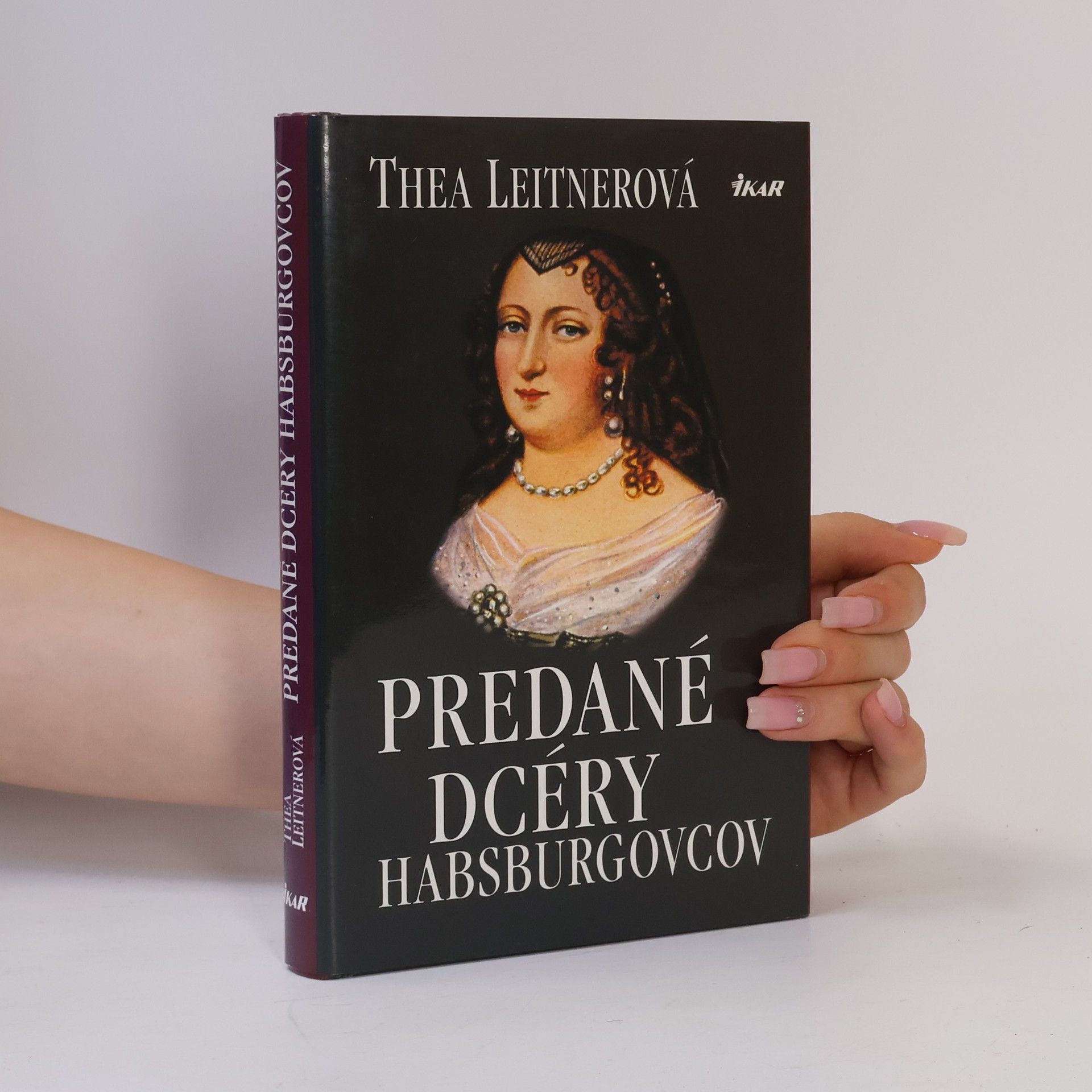 Thea Leitner Predané dcéry Habsburgovcov