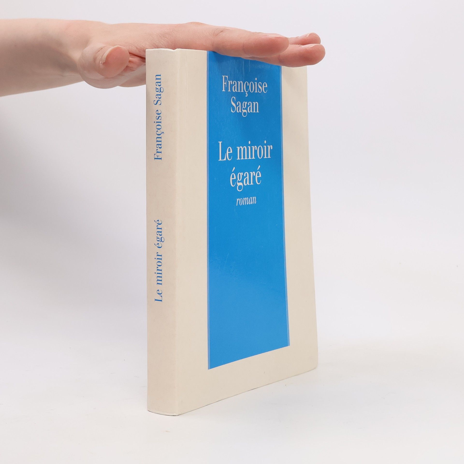 Françoise Sagan Le miroir égaré