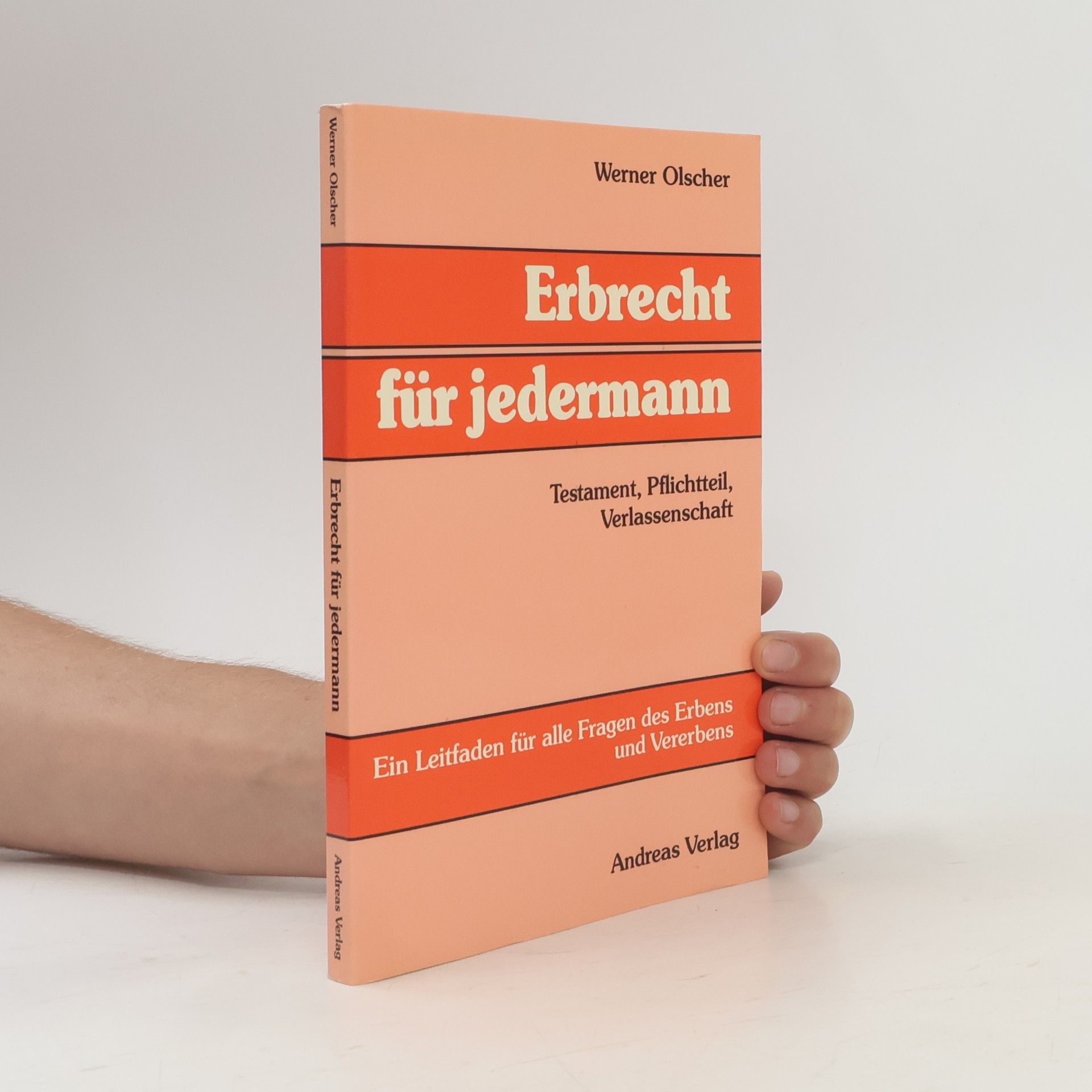 Werner Olscher Erbrecht für jedermann
